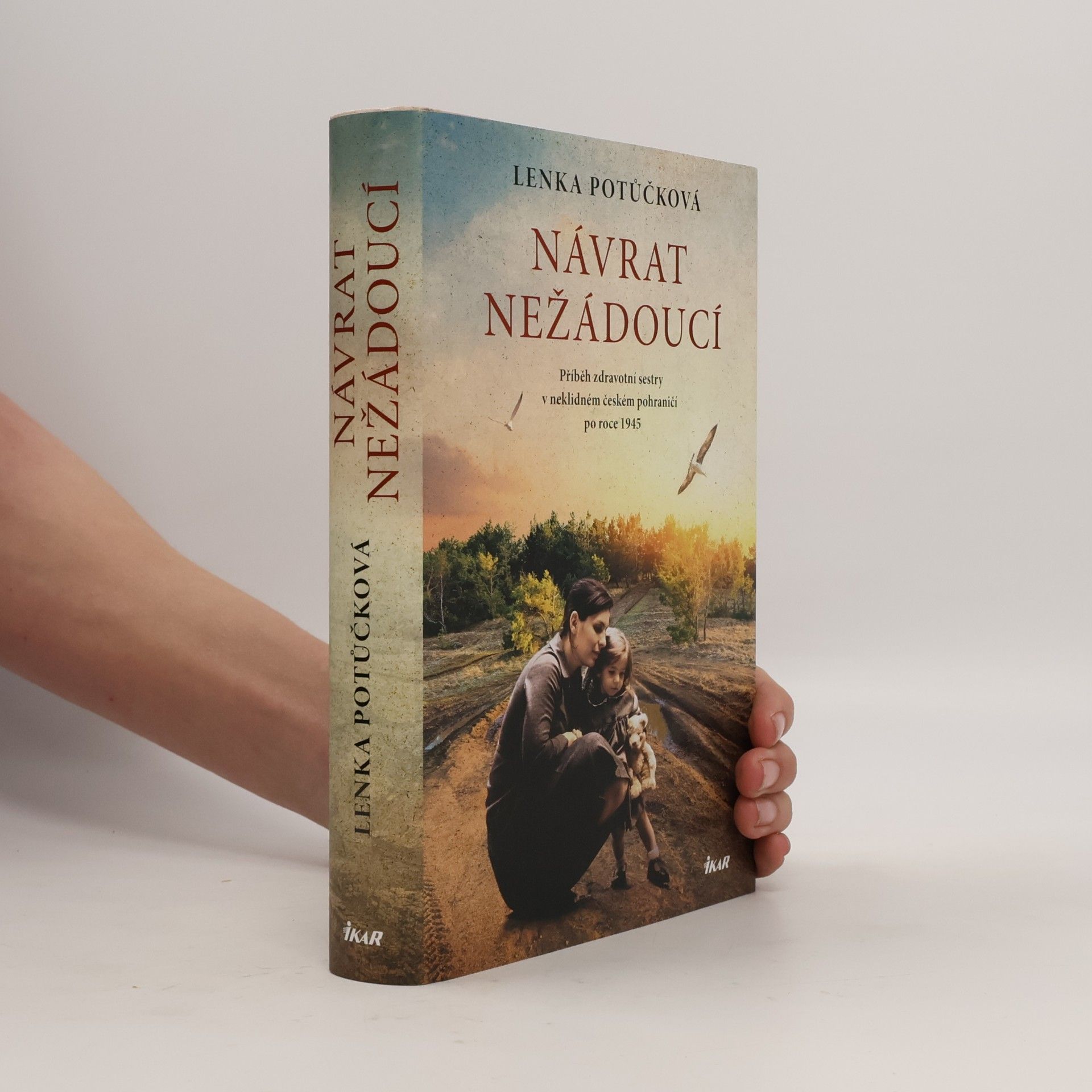 Lenka Potůčková Návrat nežádoucí