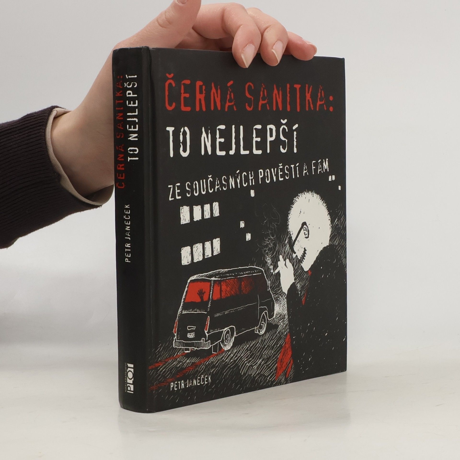 Černá sanitka: To nejlepší ze současných pověstí a fám