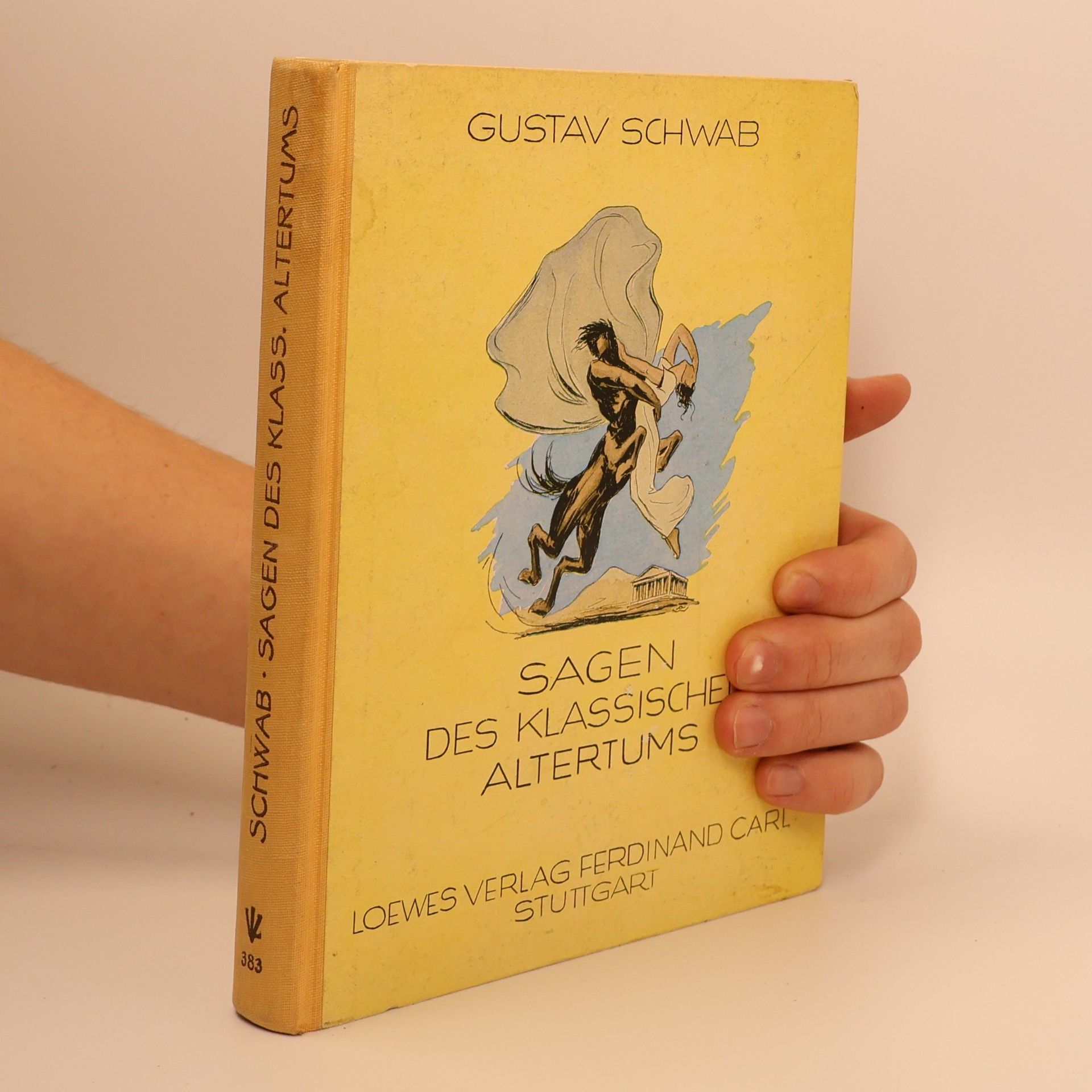 Gustav Schwab Sagen des klassischen altertums