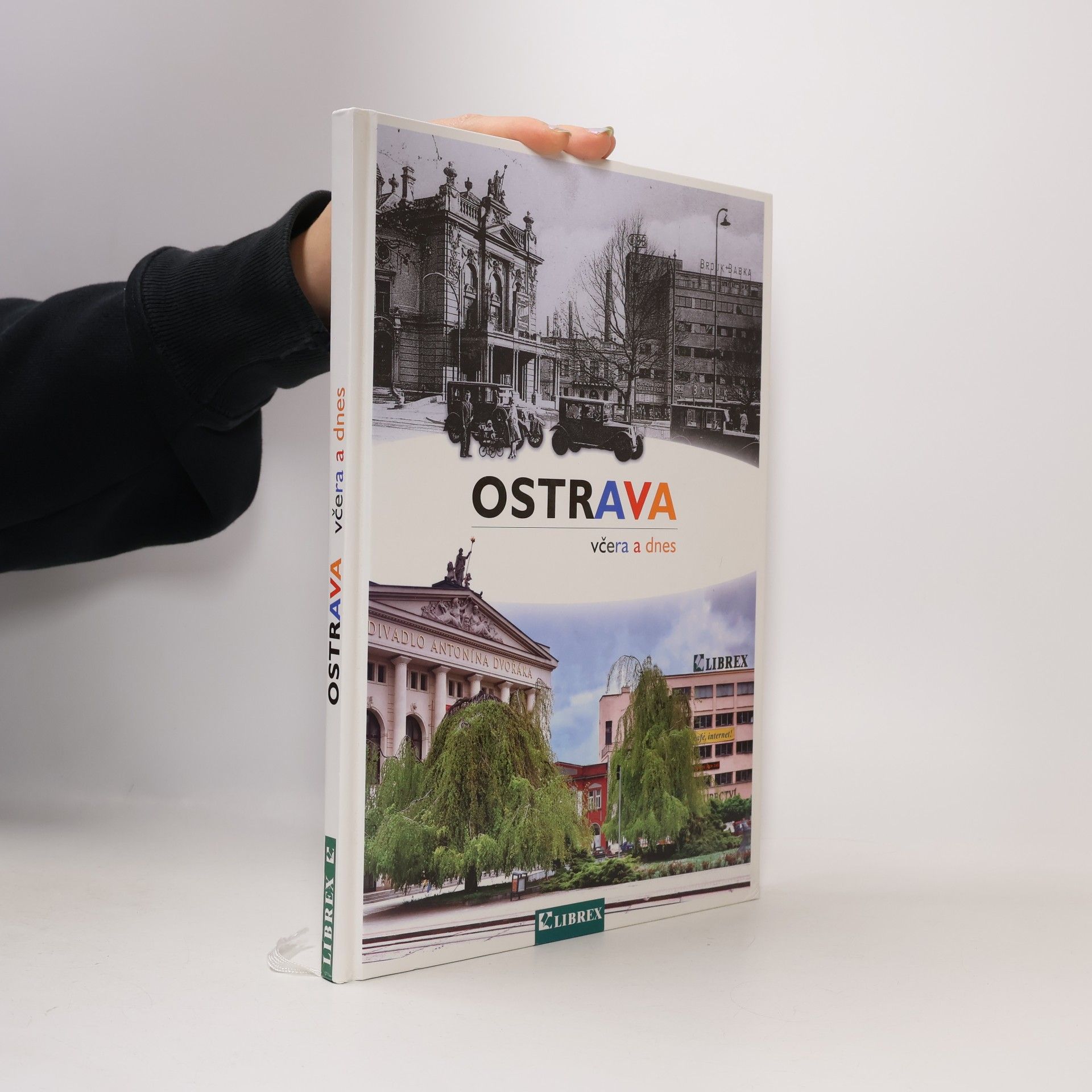 Ostrava včera a dnes