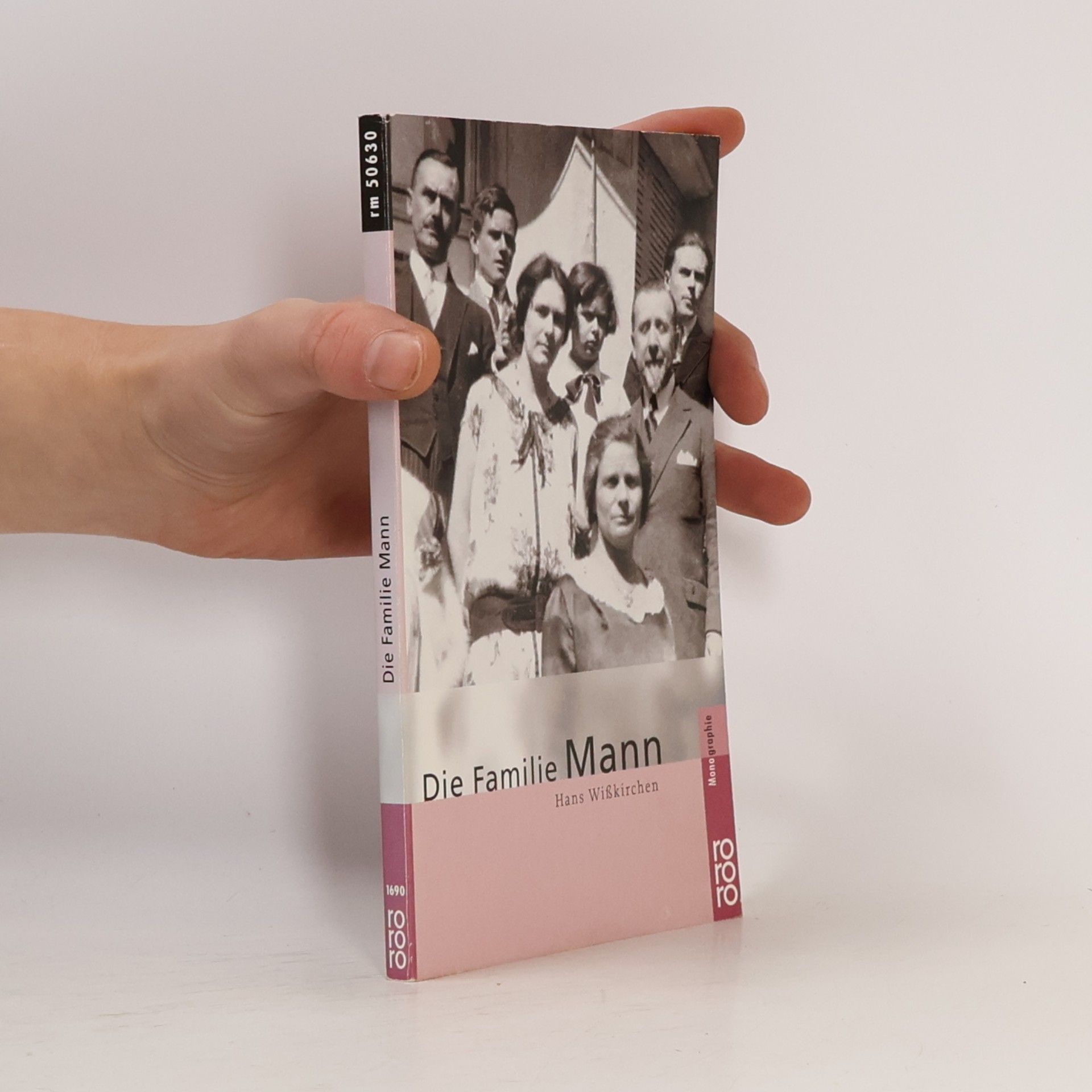 Hans Wißkirchen Die Familie Mann