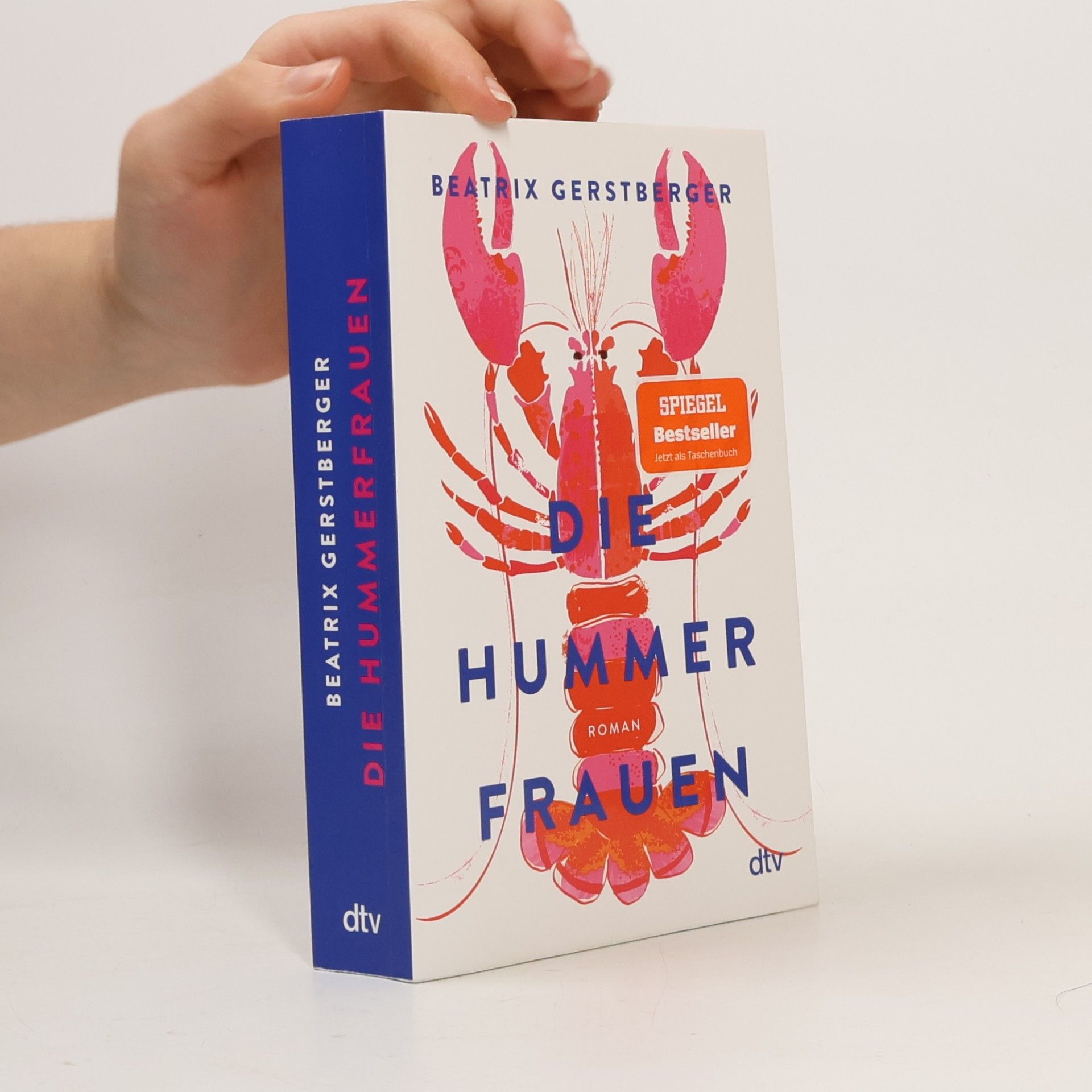Die Hummerfrauen: Roman | »Drei Frauen, drei Lebensgeschichten, viel raue See und herzerwärmender Zusammenhalt.« Merian (Die Hummerfrauen-Reihe, Band 1)