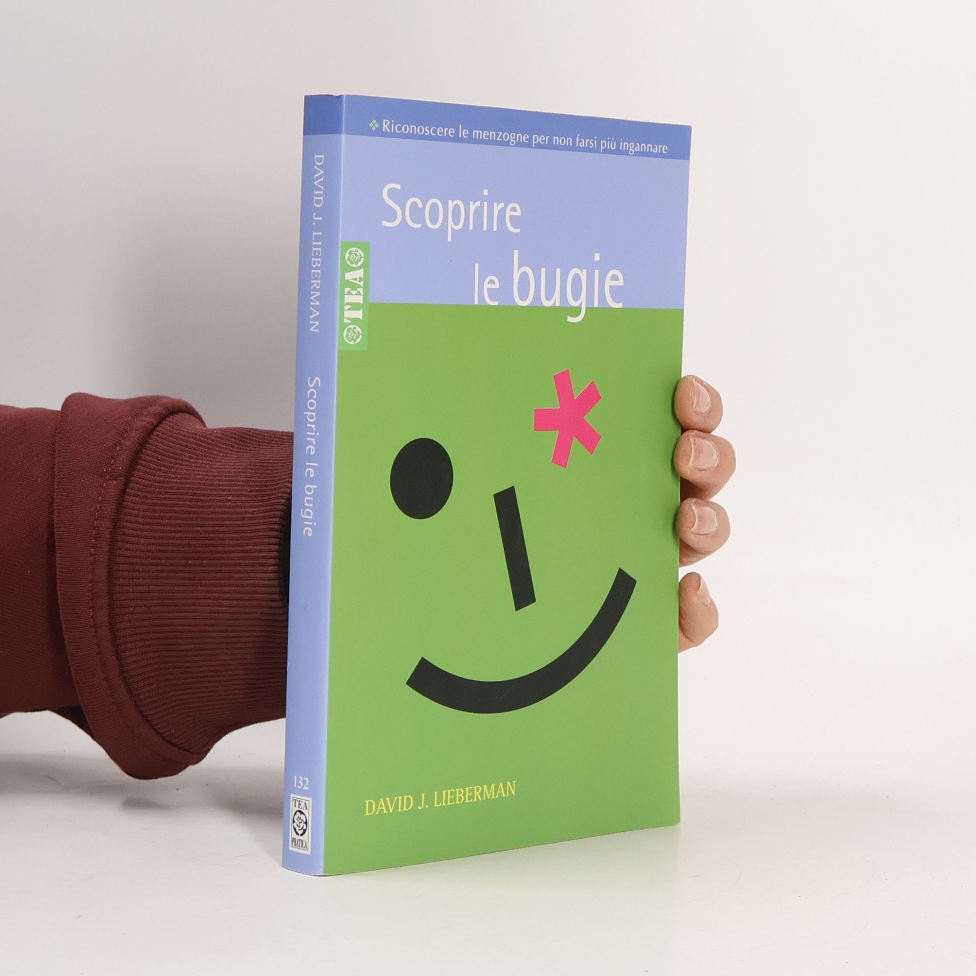 David J. Lieberman Scoprire le bugie