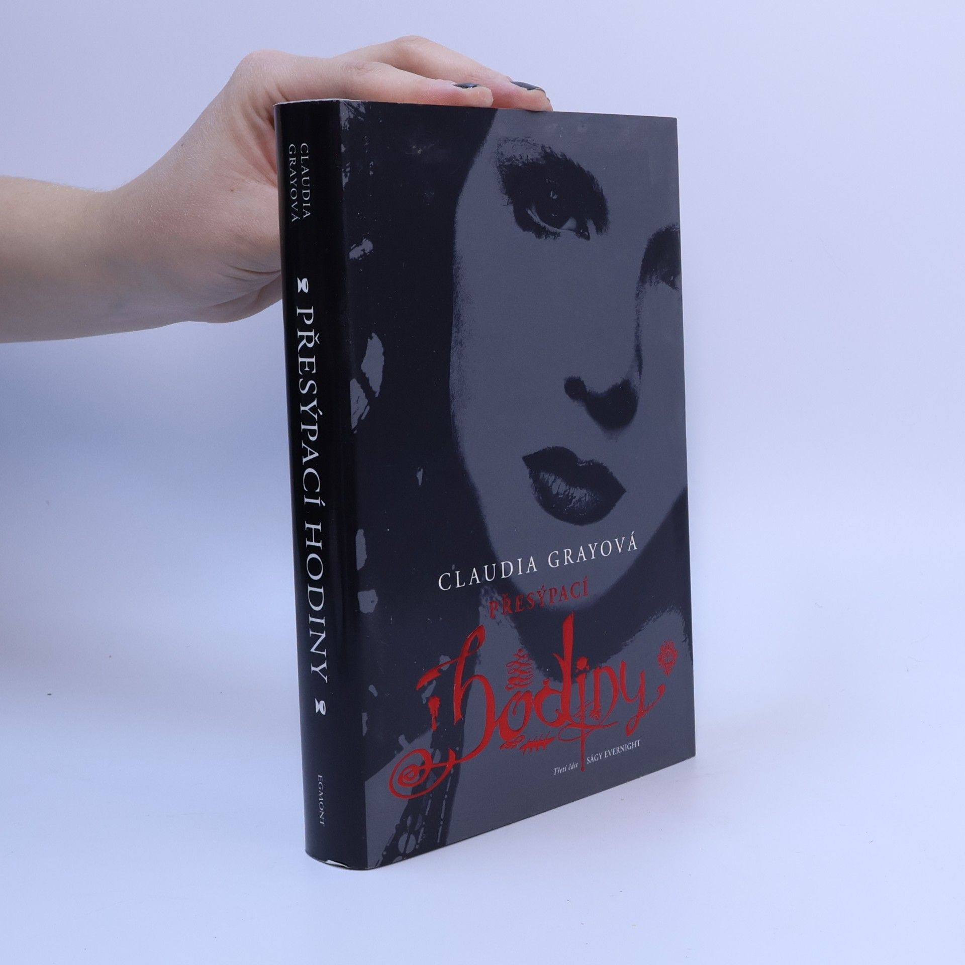 Claudia Gray Přesýpací hodiny. Evernight. 3. díl