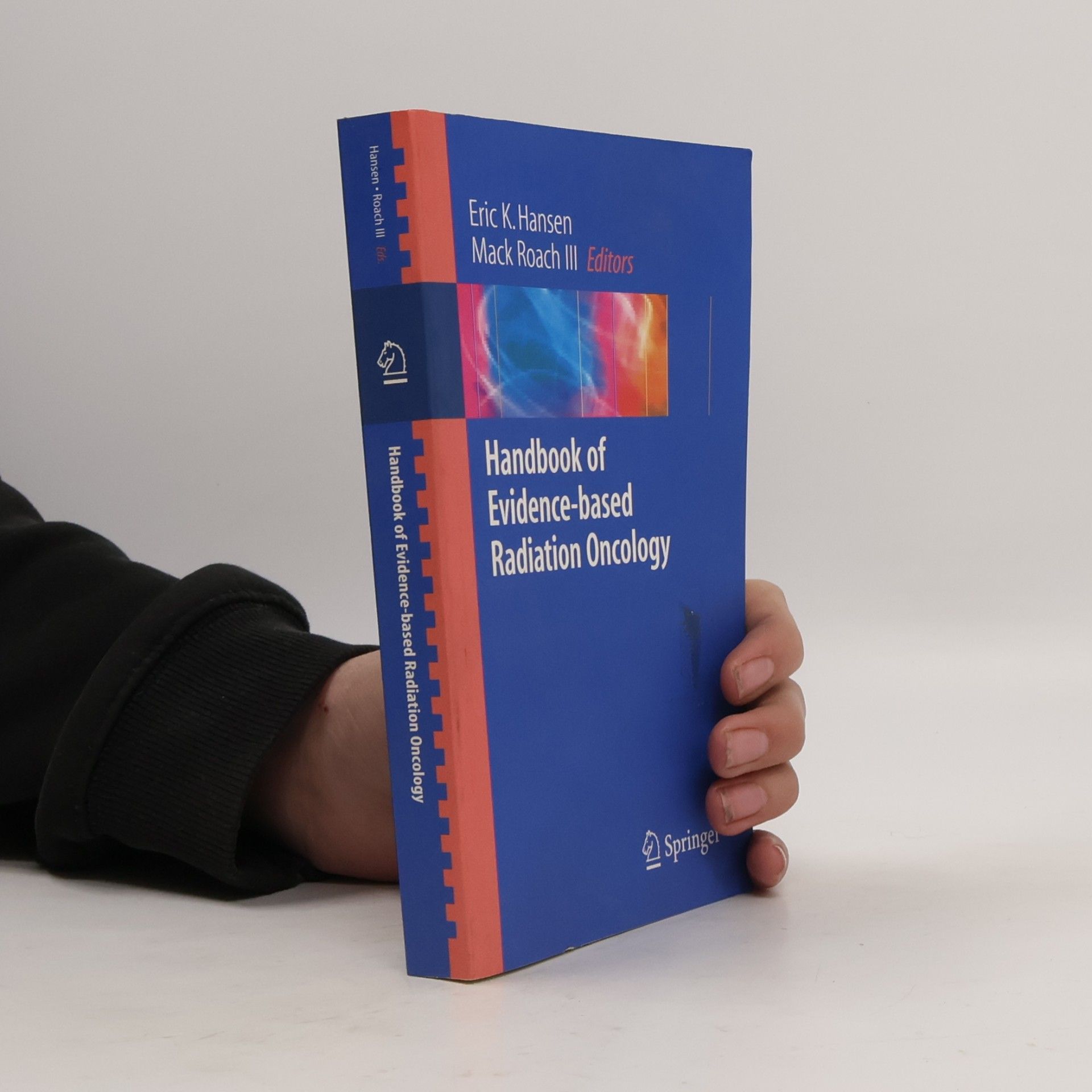 Handbook of Evidence-based Radiation Oncology