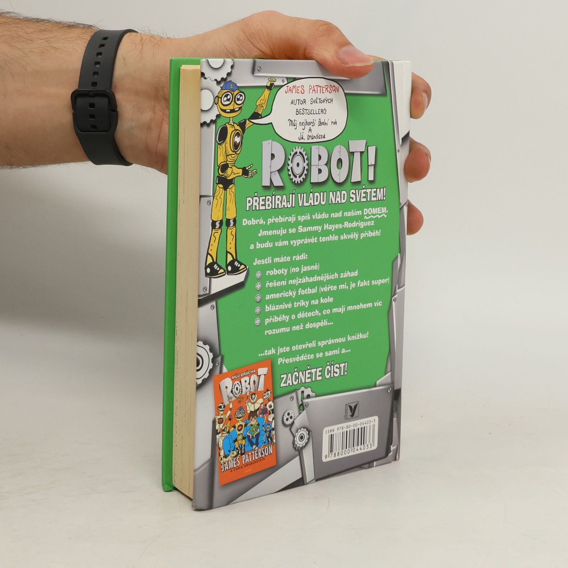James Patterson Můj brácha robot. Roboti se zbláznili!