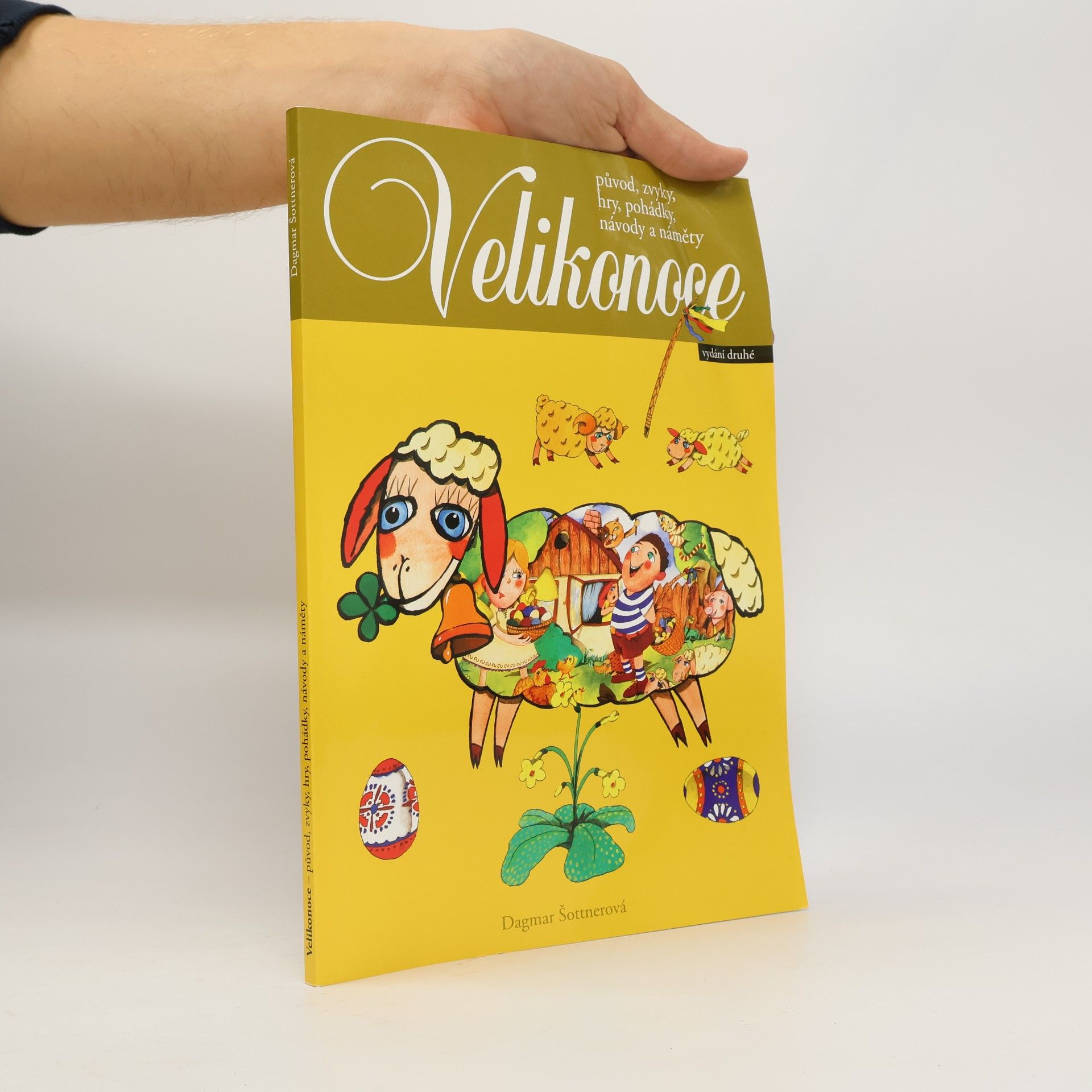Dagmar Šottnerová Velikonoce.