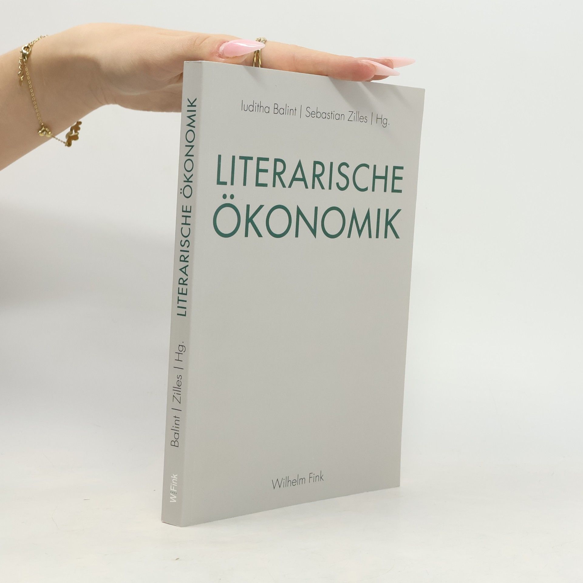 Iuditha Balint Literarische Ökonomik