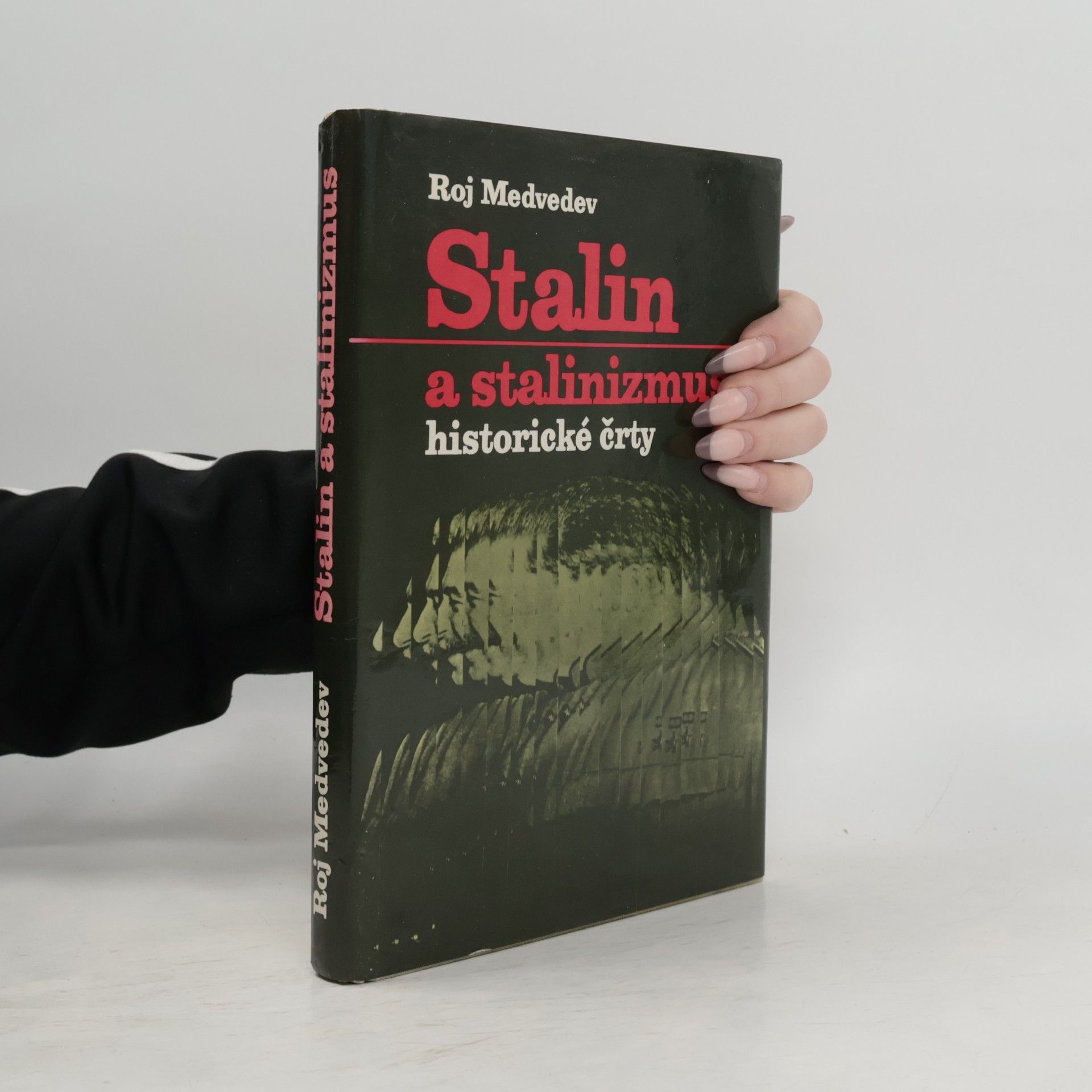 Stalin a stalinizmus. Historické črty. slovensky