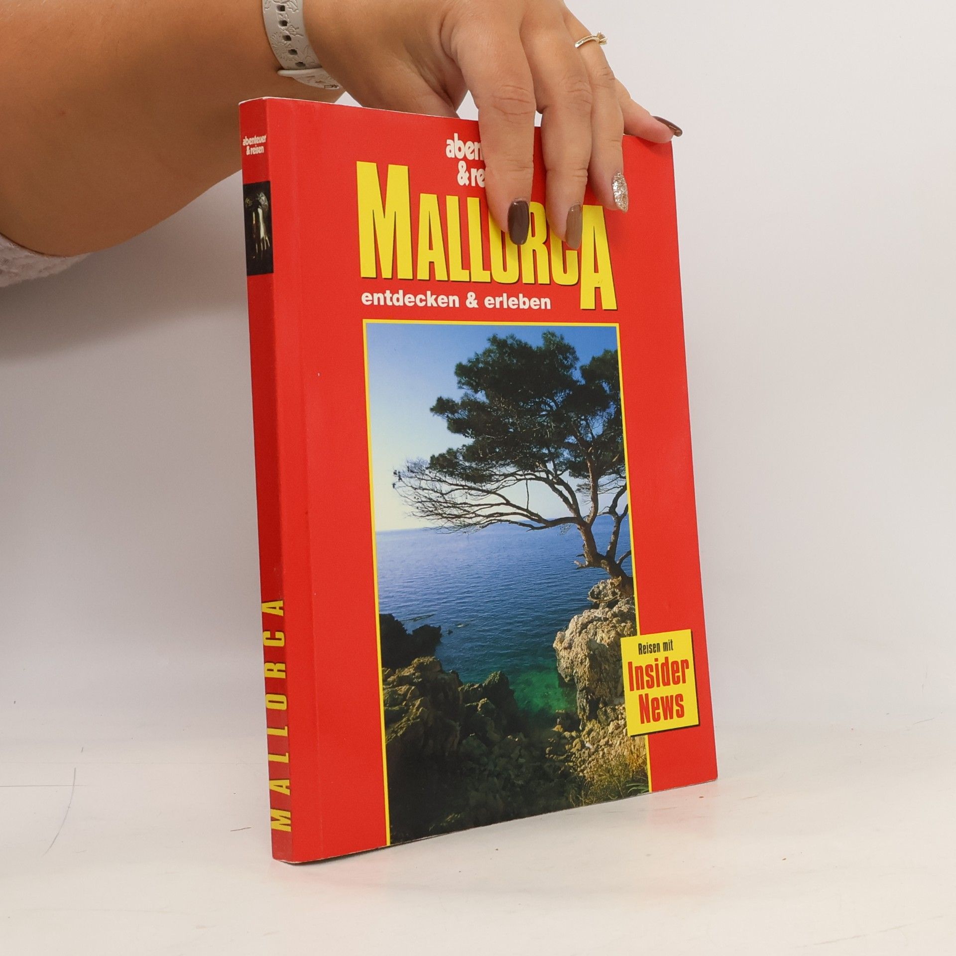 Mallorca neu entdeckt
