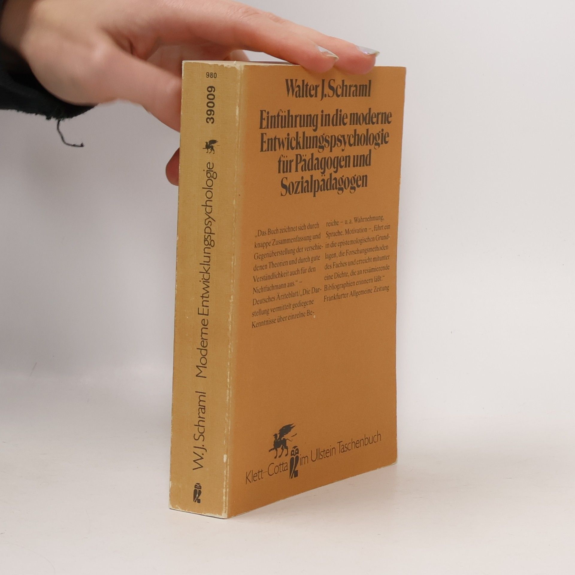 Einführung in die moderne Entwicklungspsychologie für Pädagogen und Sozialpädagogen