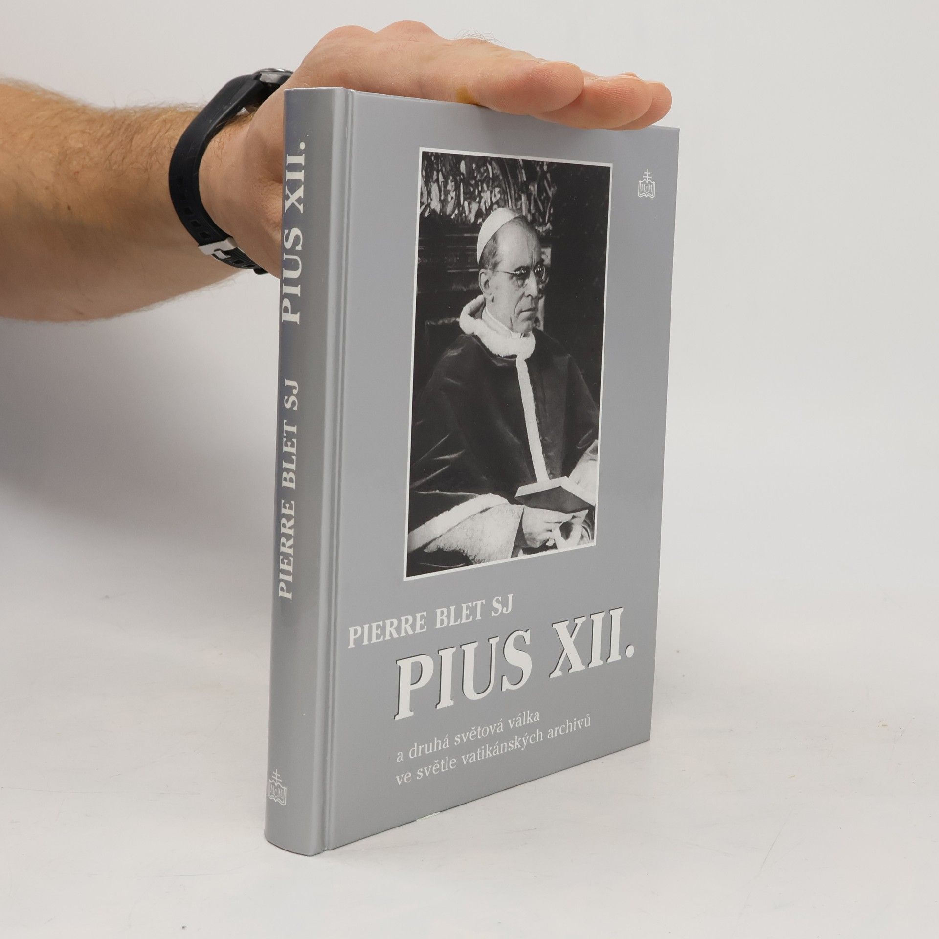 Pius XII. a druhá světová válka ve světle vatikánských archivů