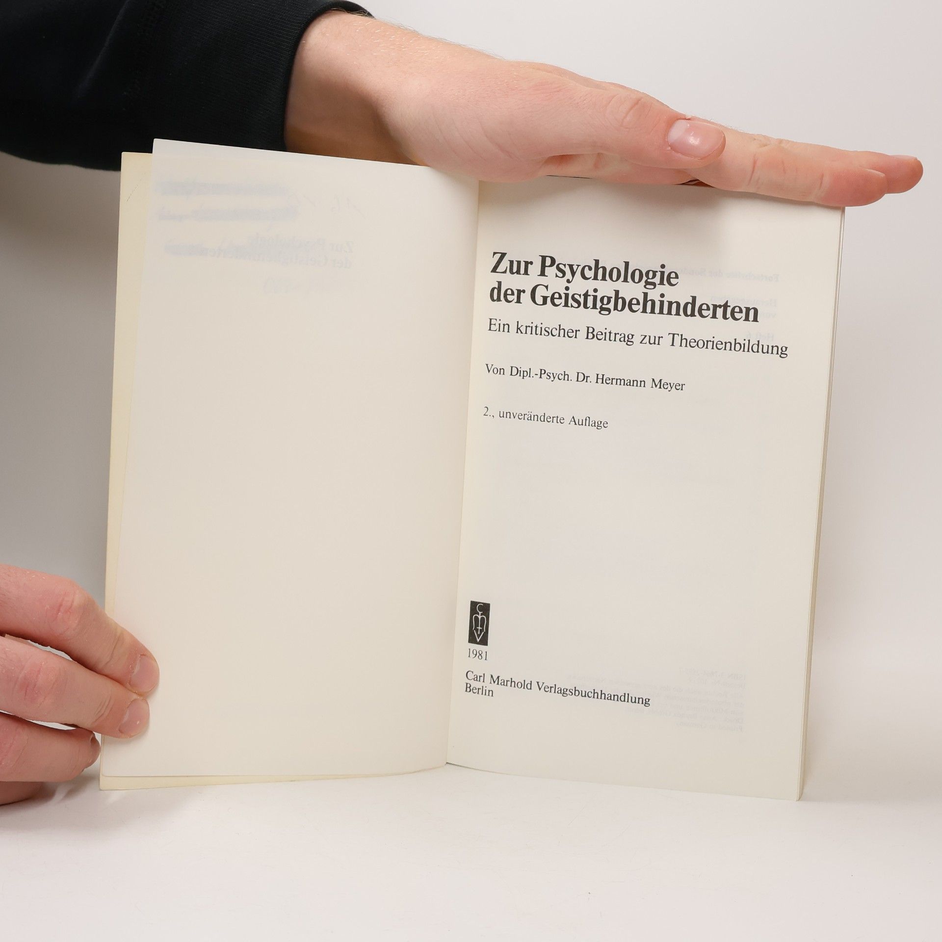 Herman Meyer Fortschritte der Sonderpädagogischen Psychologie - 6: Zur Psychologie der Geistigbehinderten