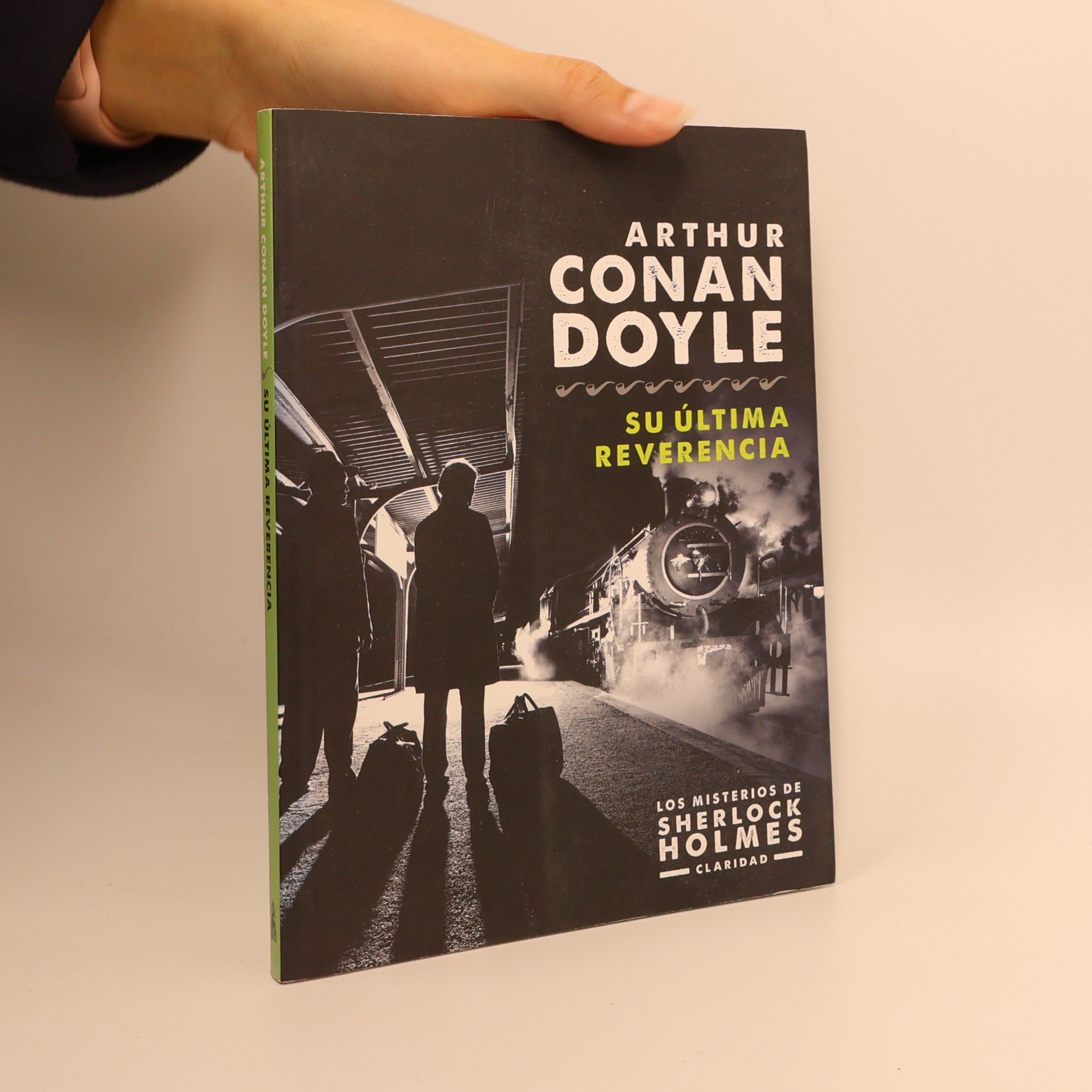 Arthur Conan Doyle Su última reverencia