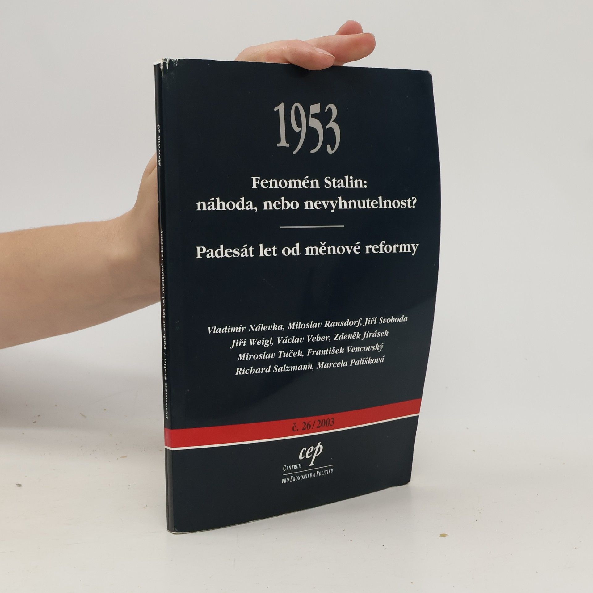 Sborník - 26: Fenomén Stalin: náhoda, nebo nevyhnutelnost?