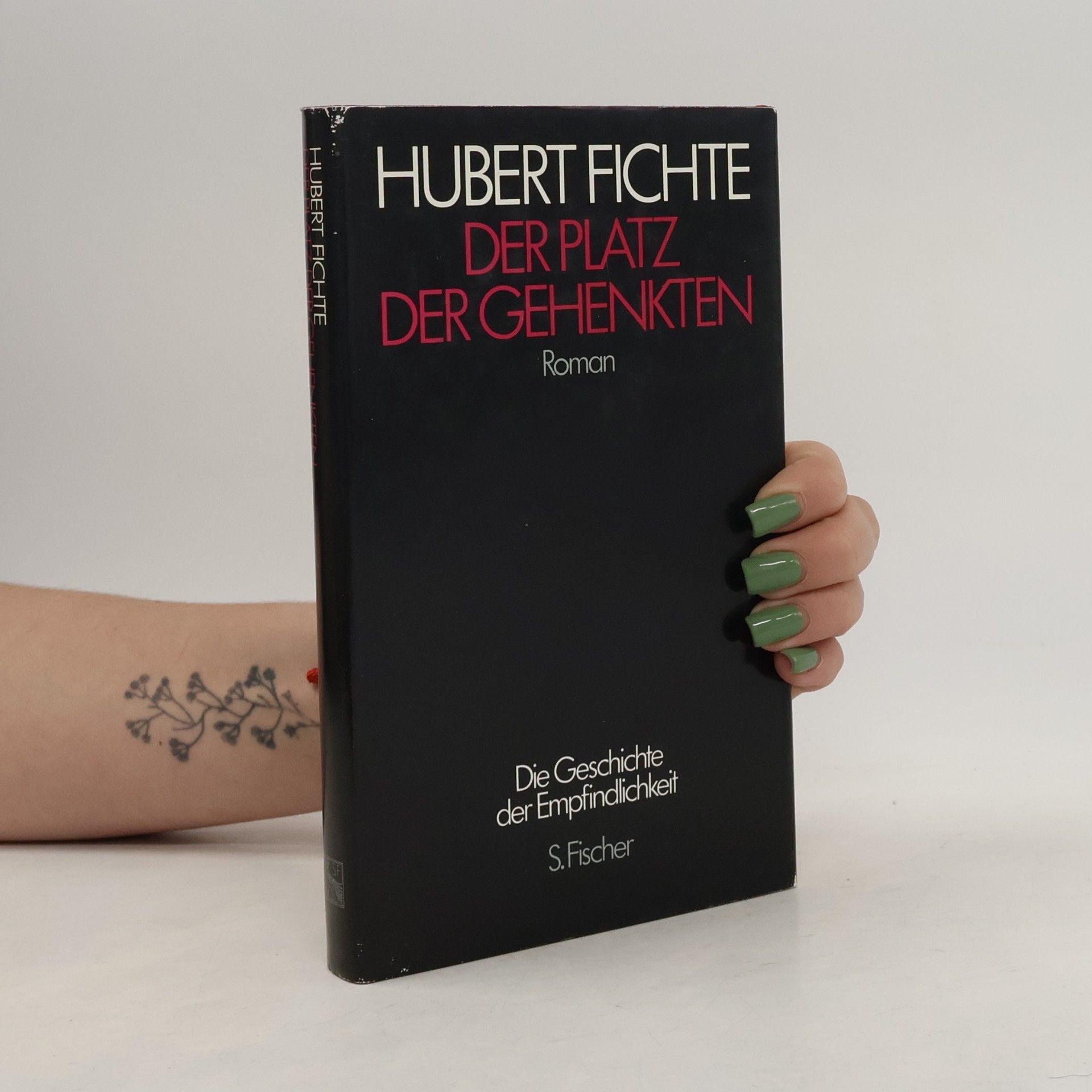 Hubert Fichte, Die Geschichte der Empfindlichkeit: Der Platz der Gehenkten