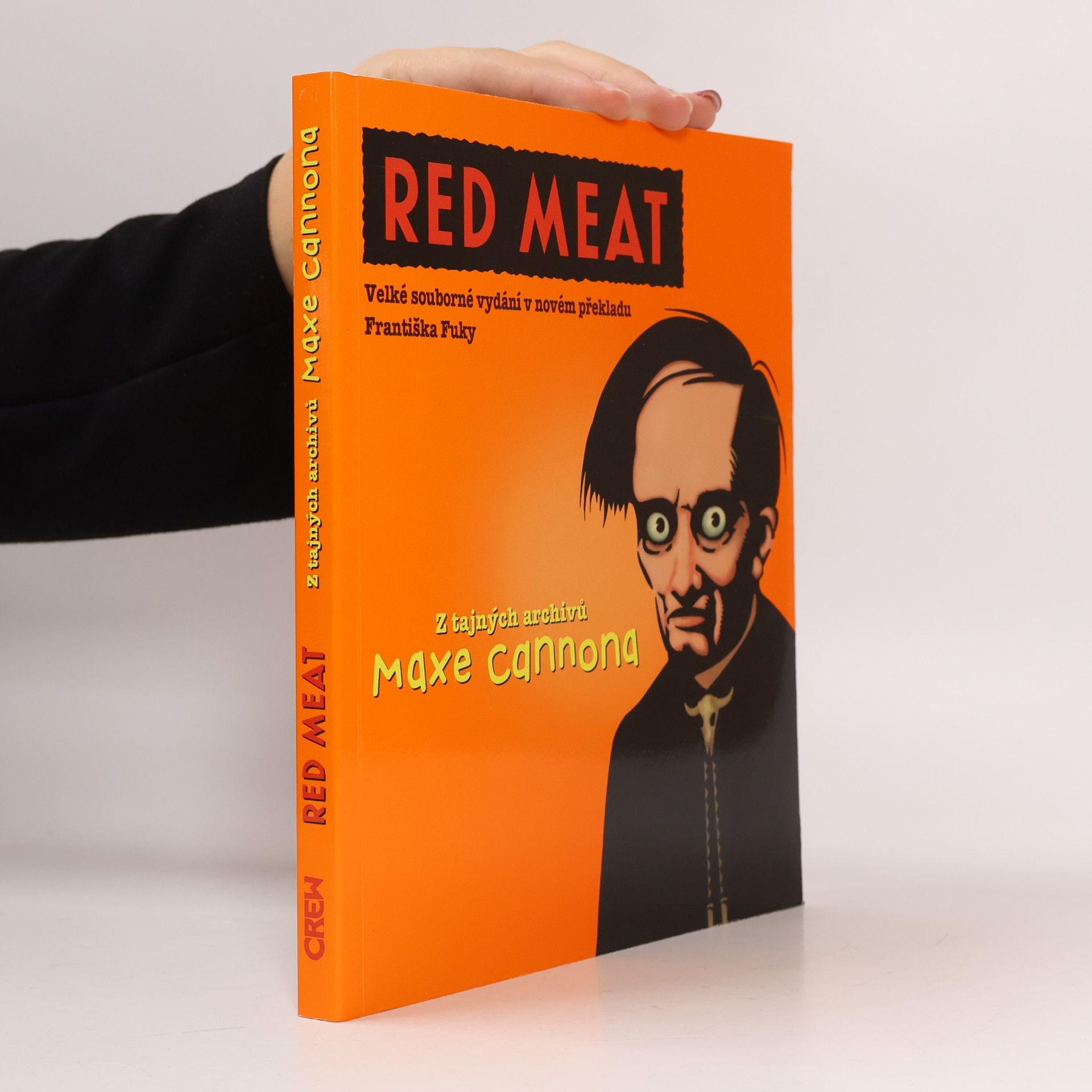 Red Meat. Velké souborné vydání v novém překladu Františka Fuky