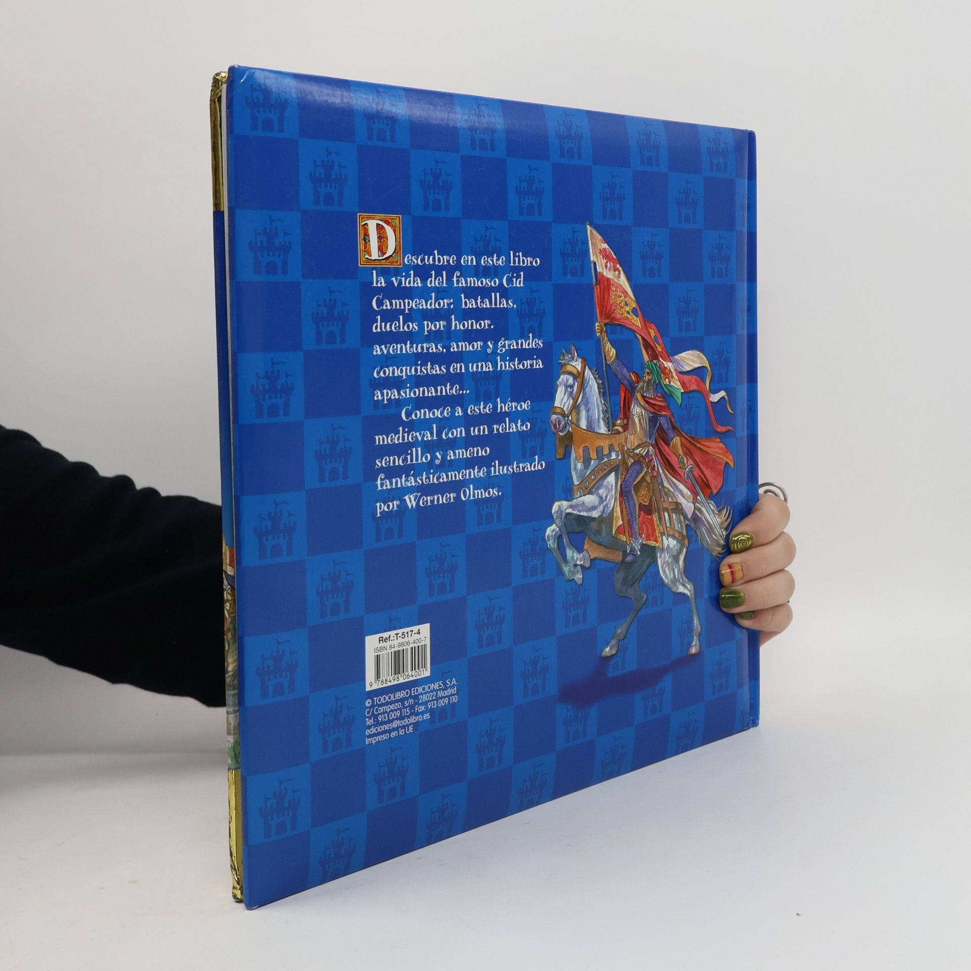 Todolibro, Equipo El desván de los cuentos: El Cid Campeador