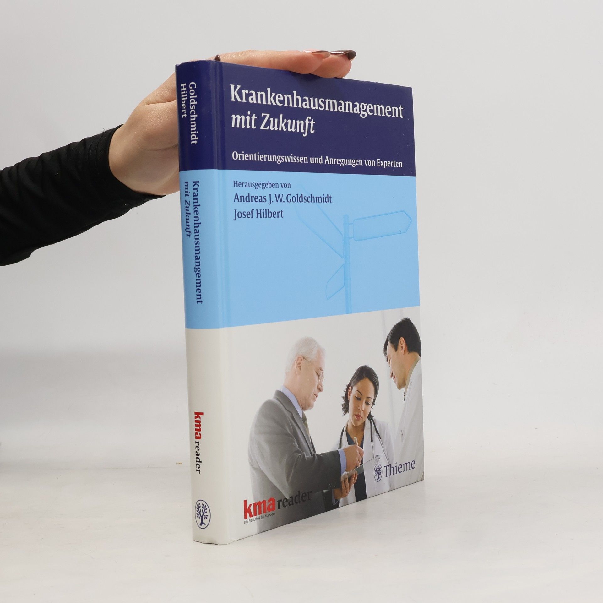 Krankenhausmanagement mit Zukunft