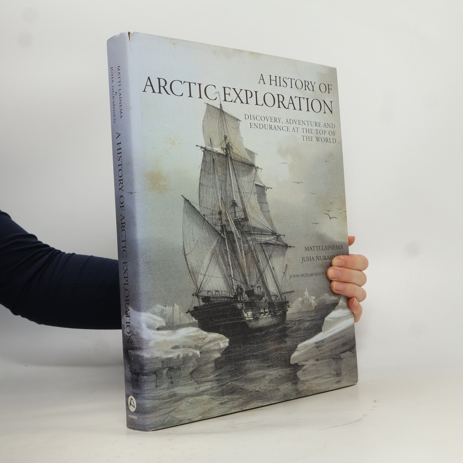 Matti Lainema A History of Arctic Exploration