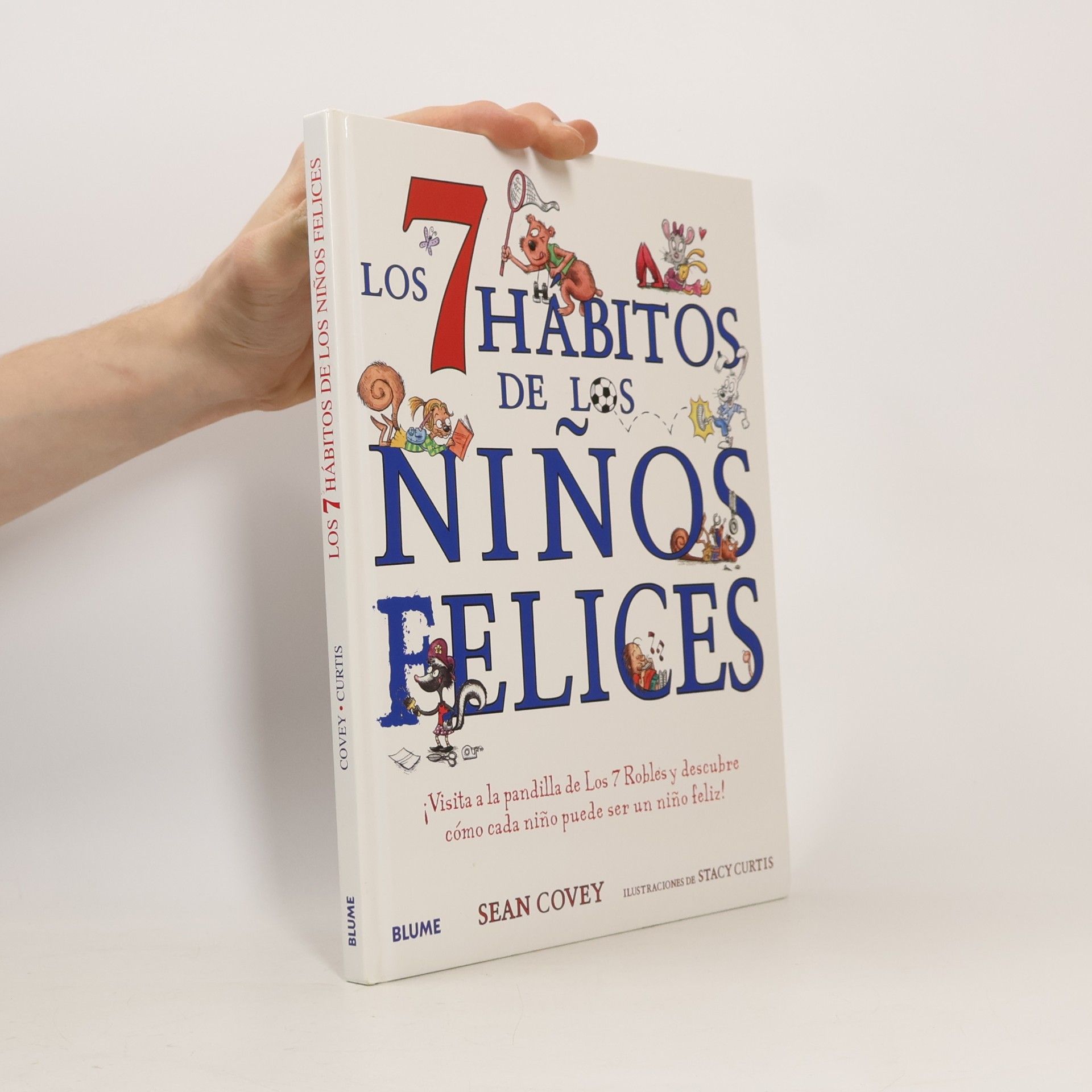 Sean Covey Los 7 hábitos de los niños felices