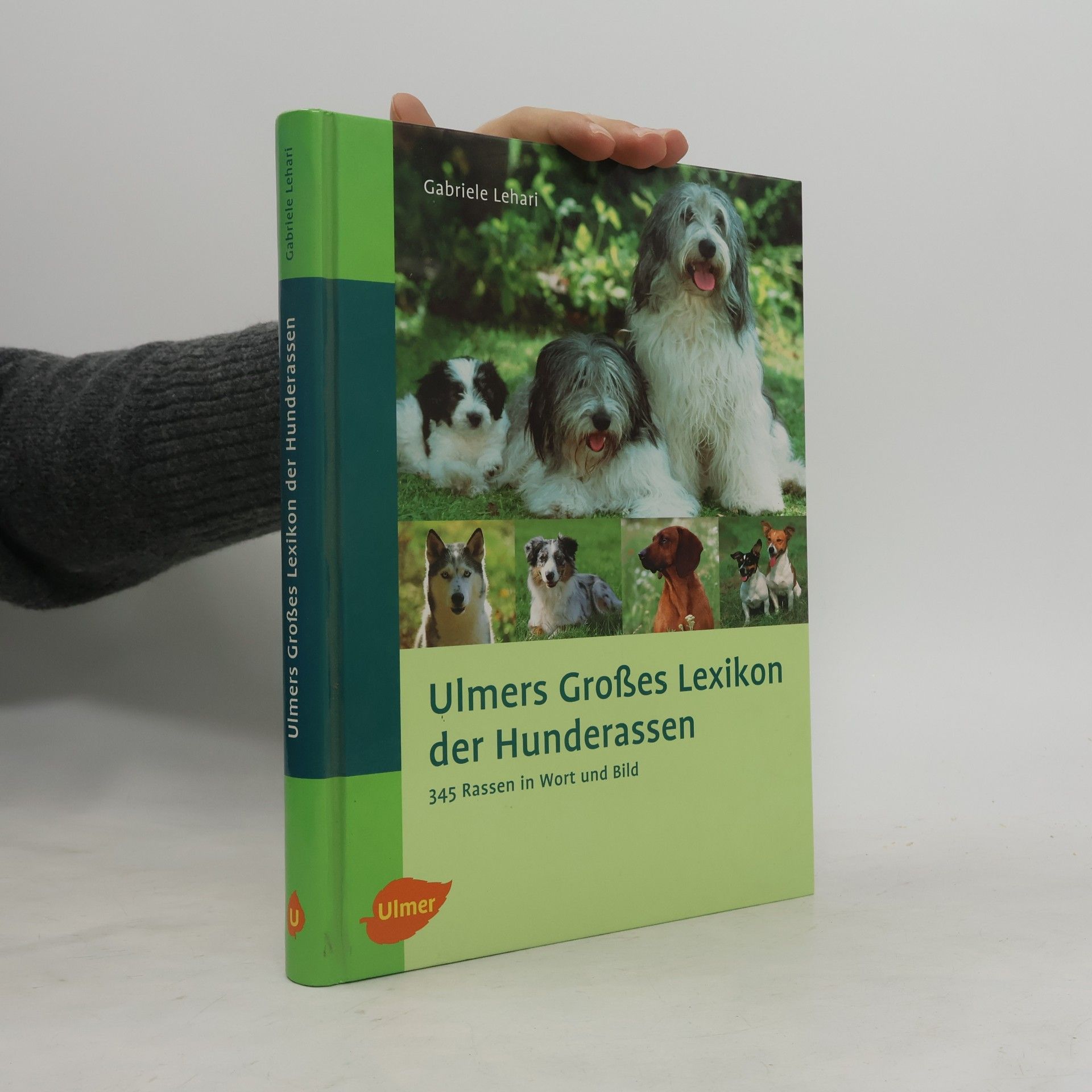 Ulmers Grossses Lexikon der Hunderassen