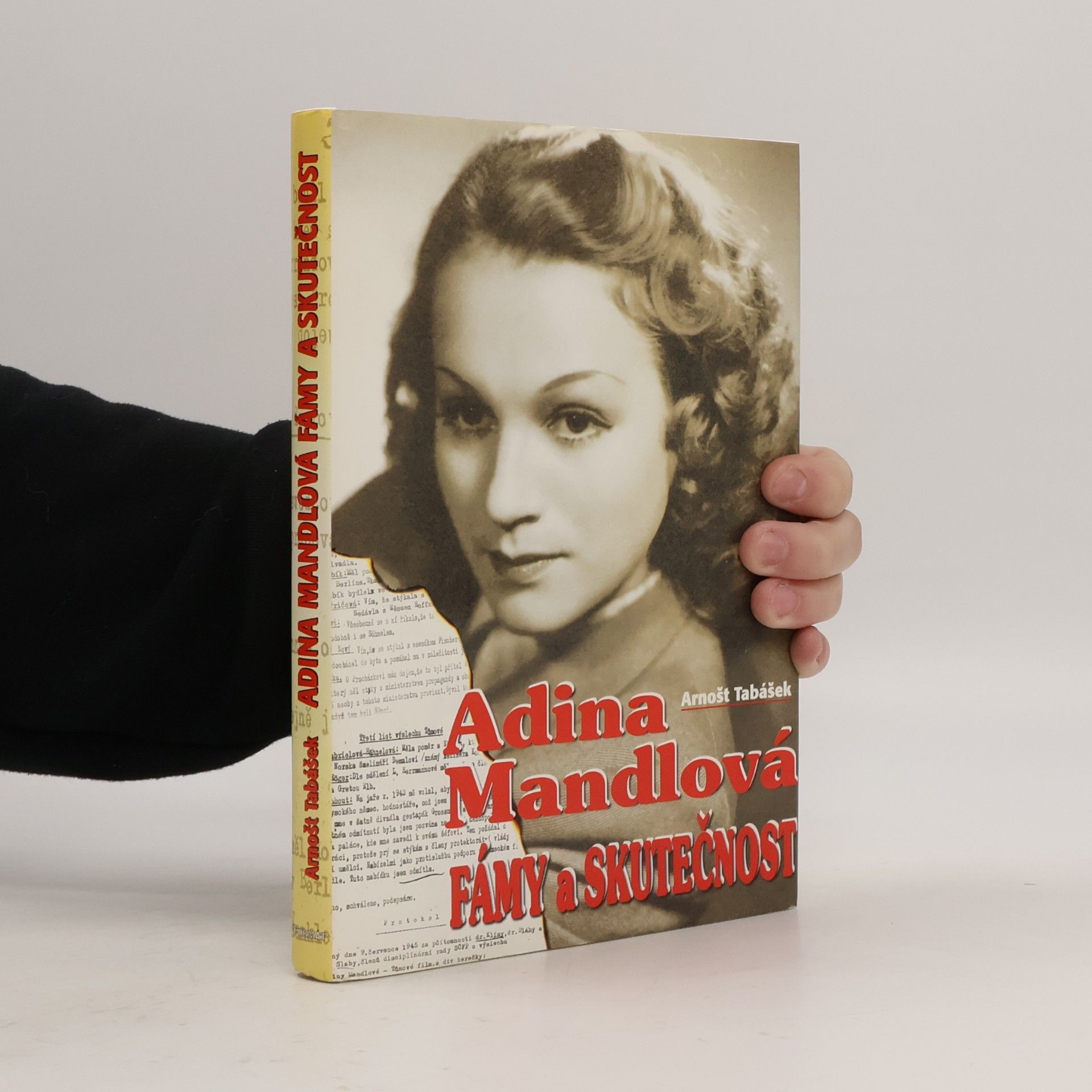 Adina Mandlová : fámy a skutečnost