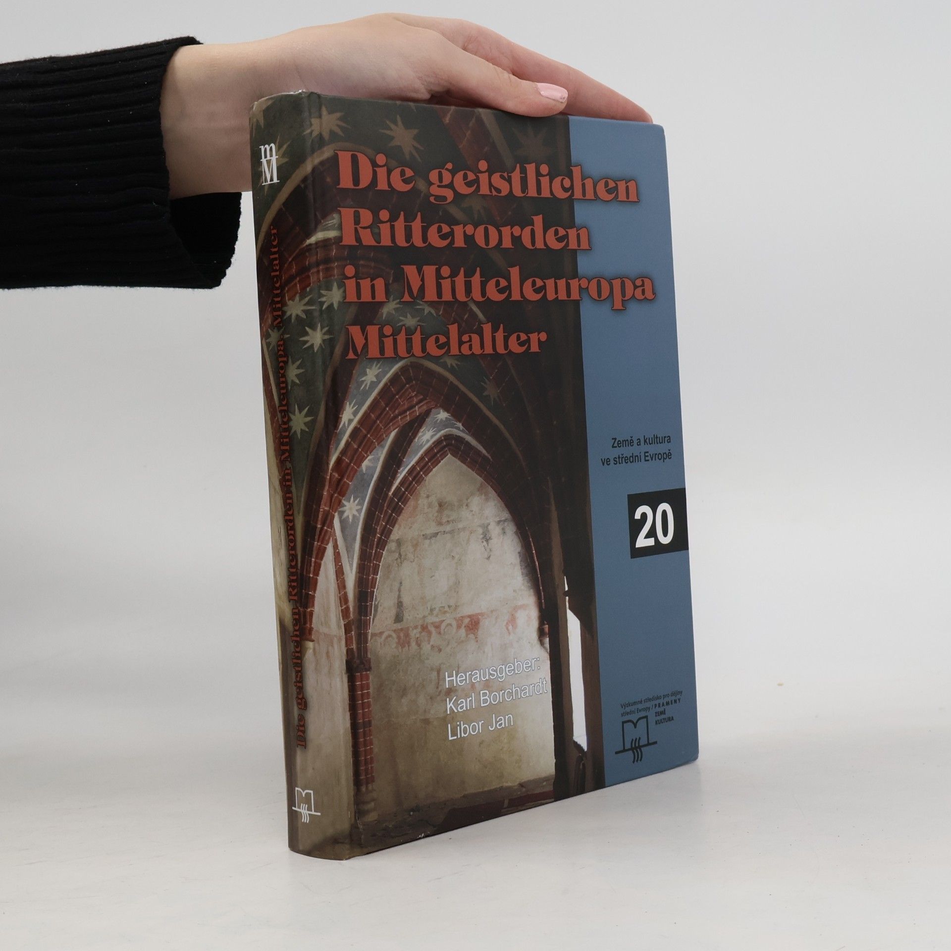 Die geistlichen Ritterorden in Mitteleuropa