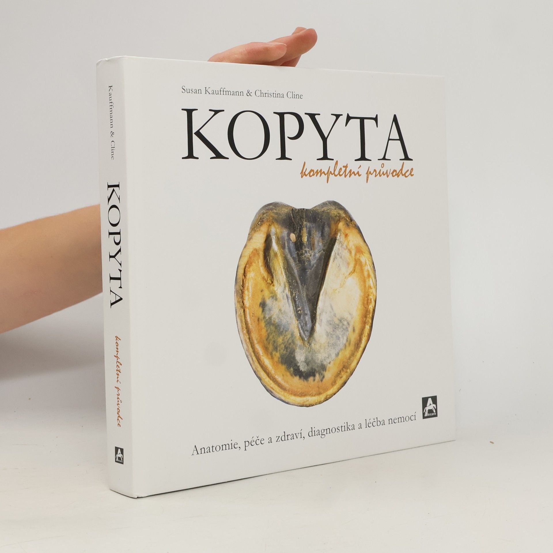 Kopyta : kompletní průvodce
