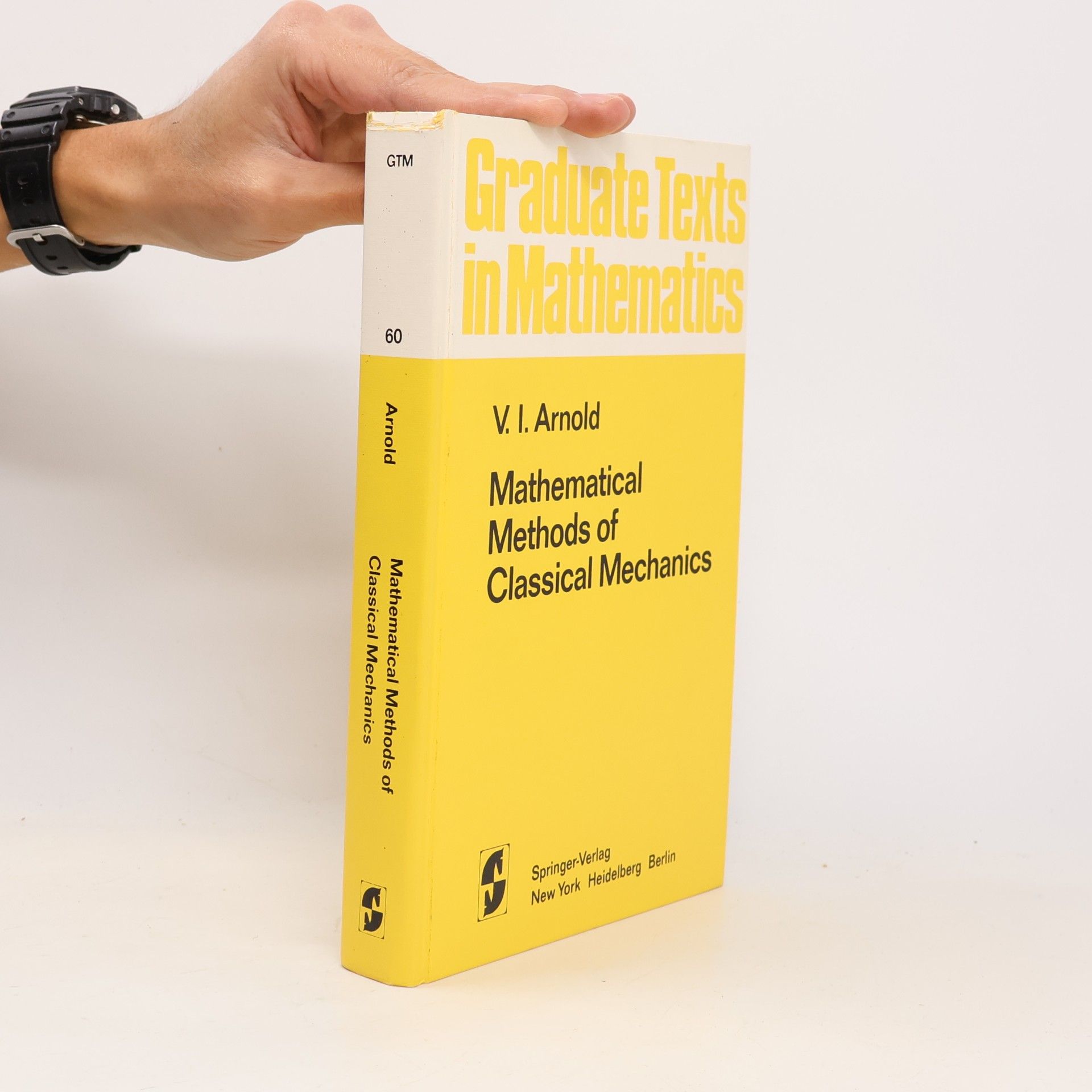 Graduate Texts in Mathematics - 60: Mathematical Methods of Classical Mechanics