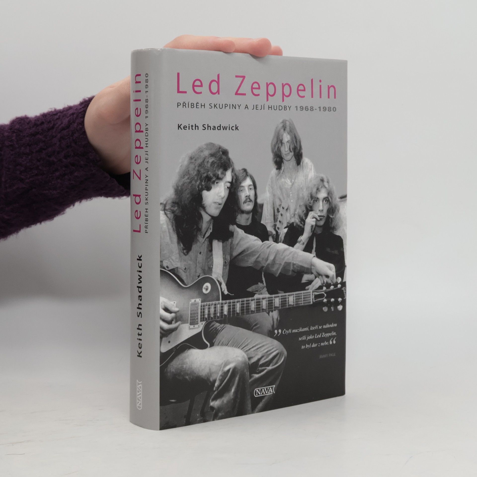 Led Zeppelin. Příběh skupiny a její hudby 1968-1980