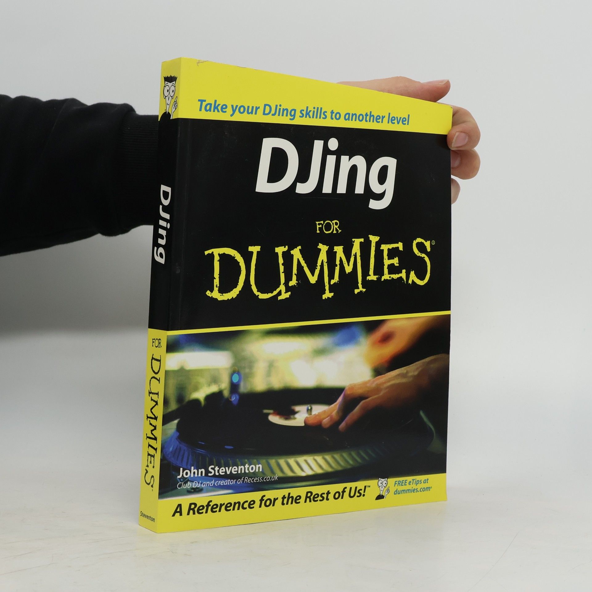 John Steventon DJing for Dummies