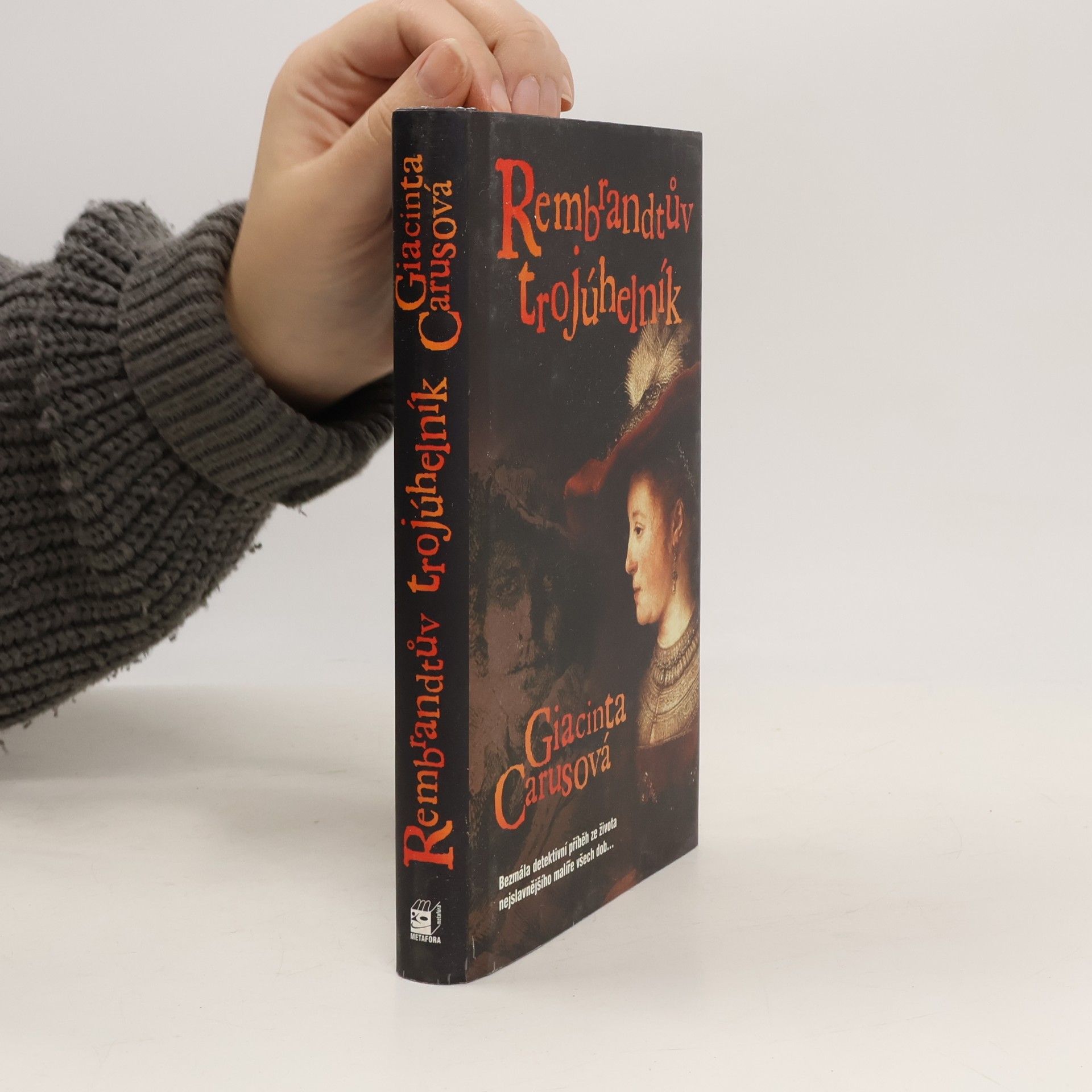 Giacinta Caruso Rembrandtův trojúhelník
