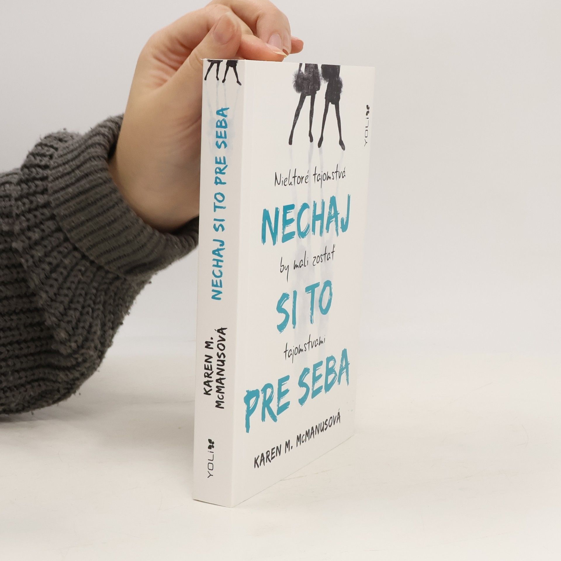 Karen M. McManus Nechaj si to pre seba