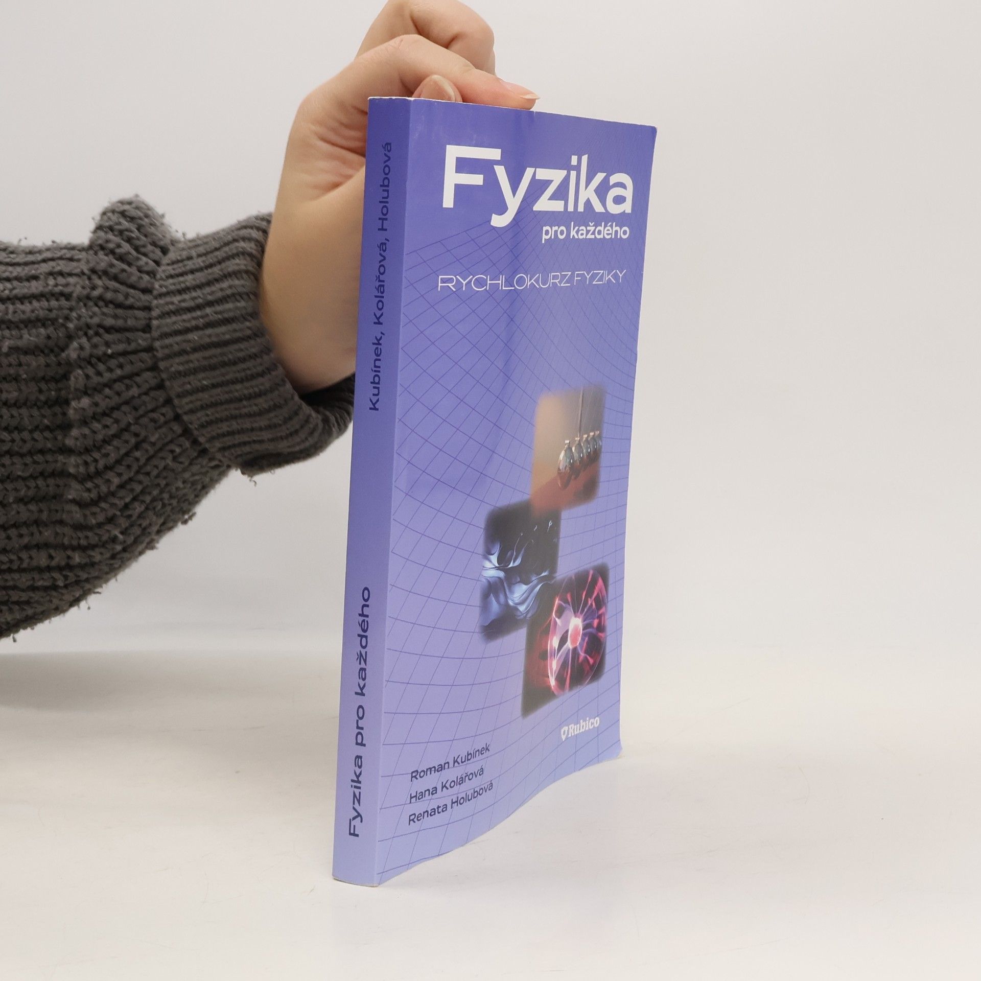 Fyzika pro každého, aneb, Rychlokurz fyziky