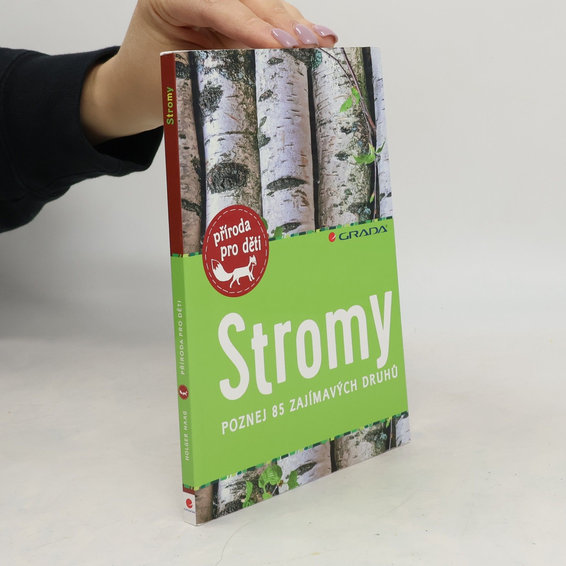 Stromy - poznej 85 zajímavých druhů