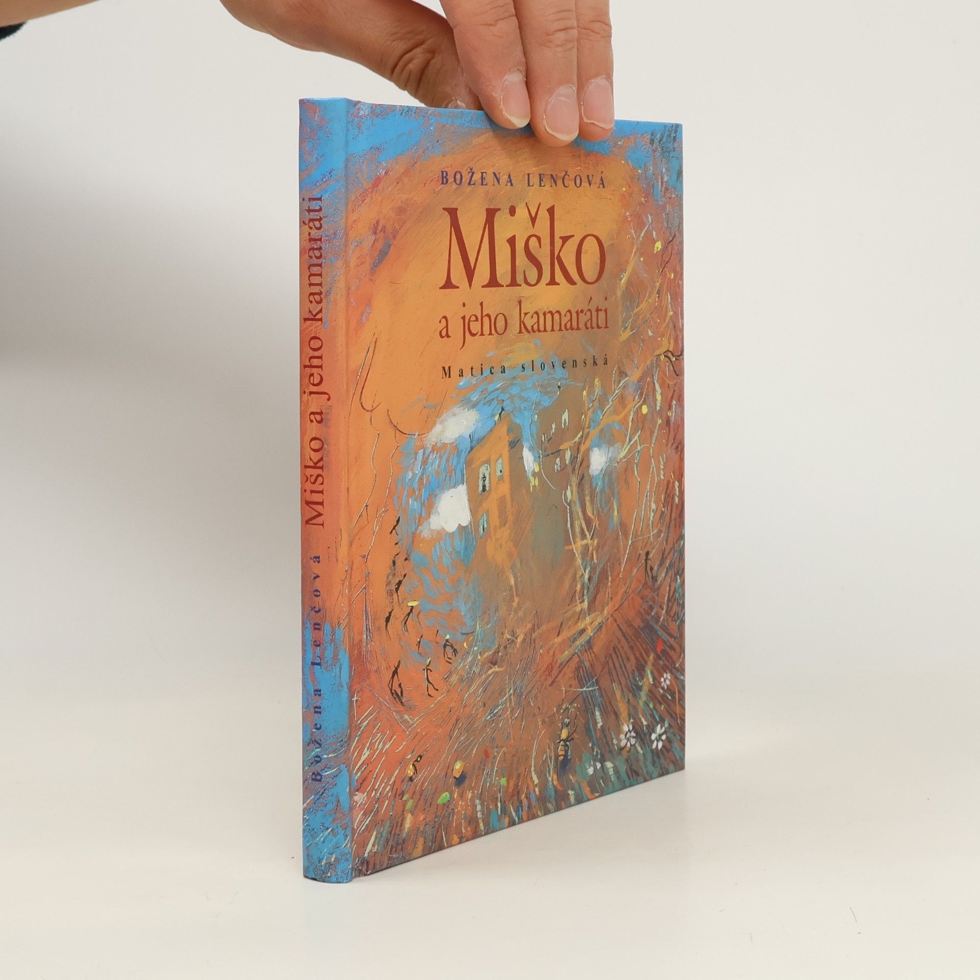 Božena Lenčová Miško a jeho kamaráti