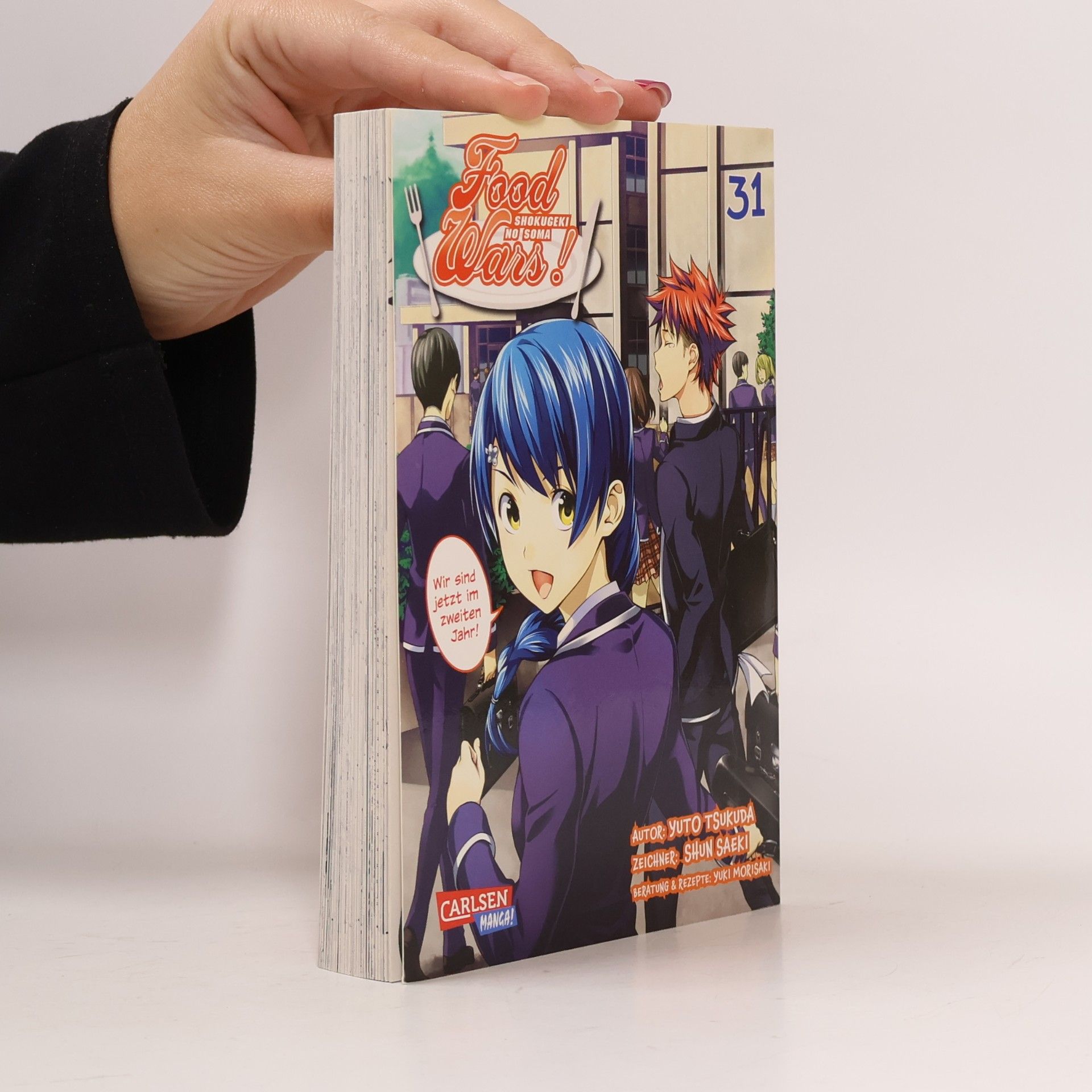 Food Wars - Shokugeki No Soma 31. Heiße Koch-Action im Internat – Mit Rezepten zum Nachkochen