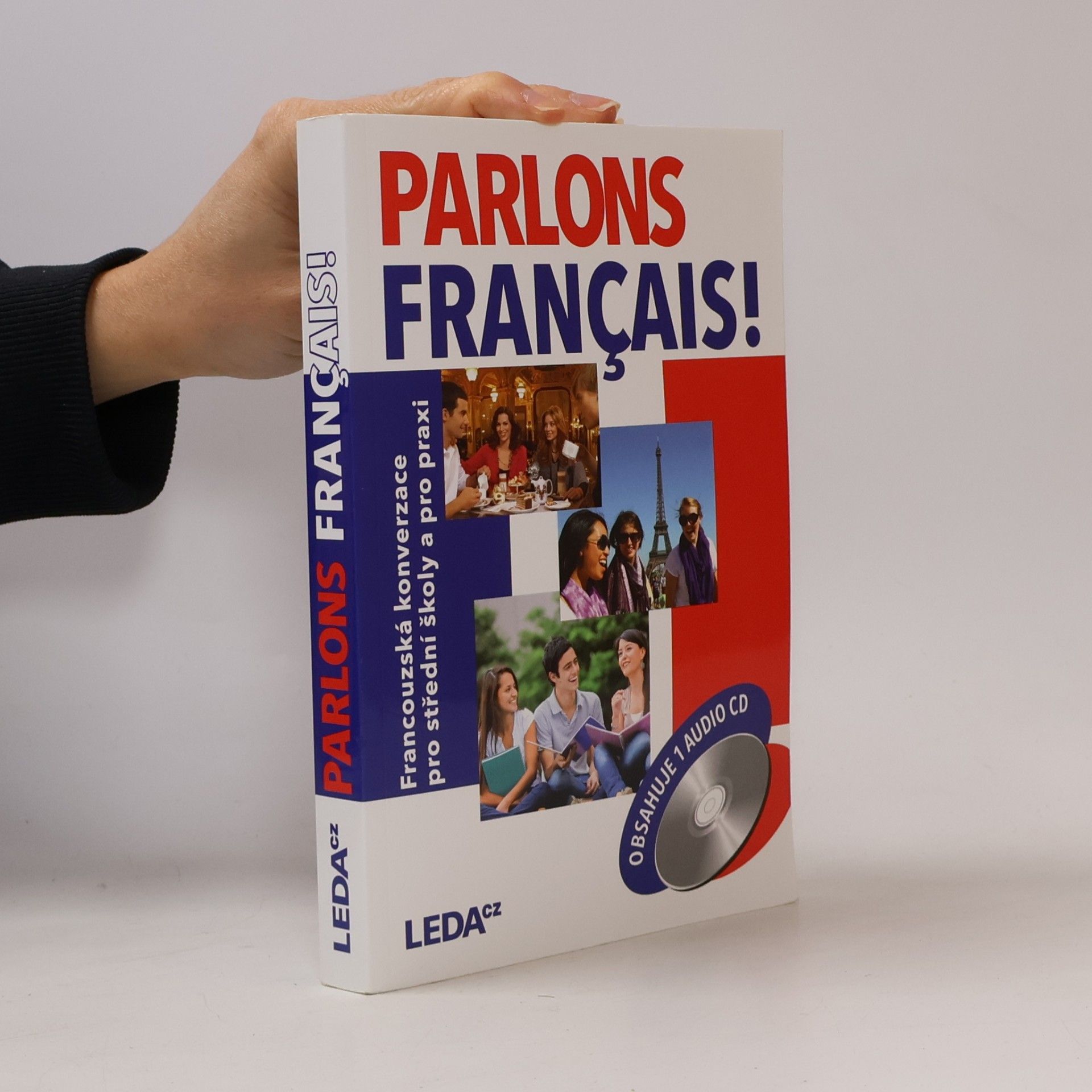 Parlons français! : francouzská konverzace pro střední školy a pro praxi