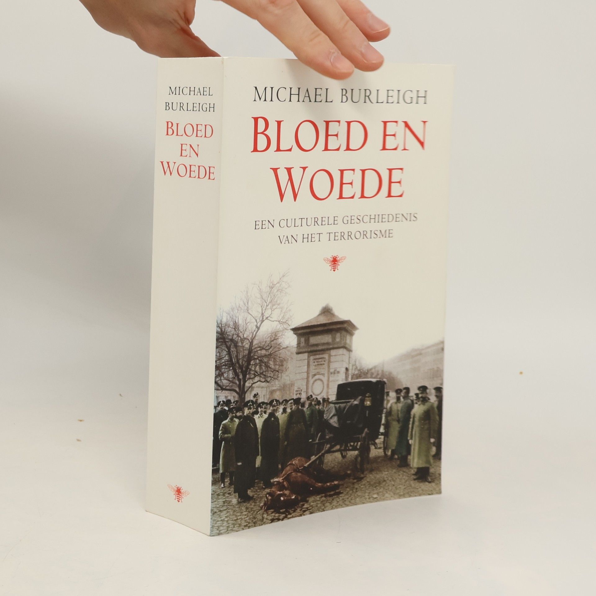 Michael Burleigh Bloed en Woede