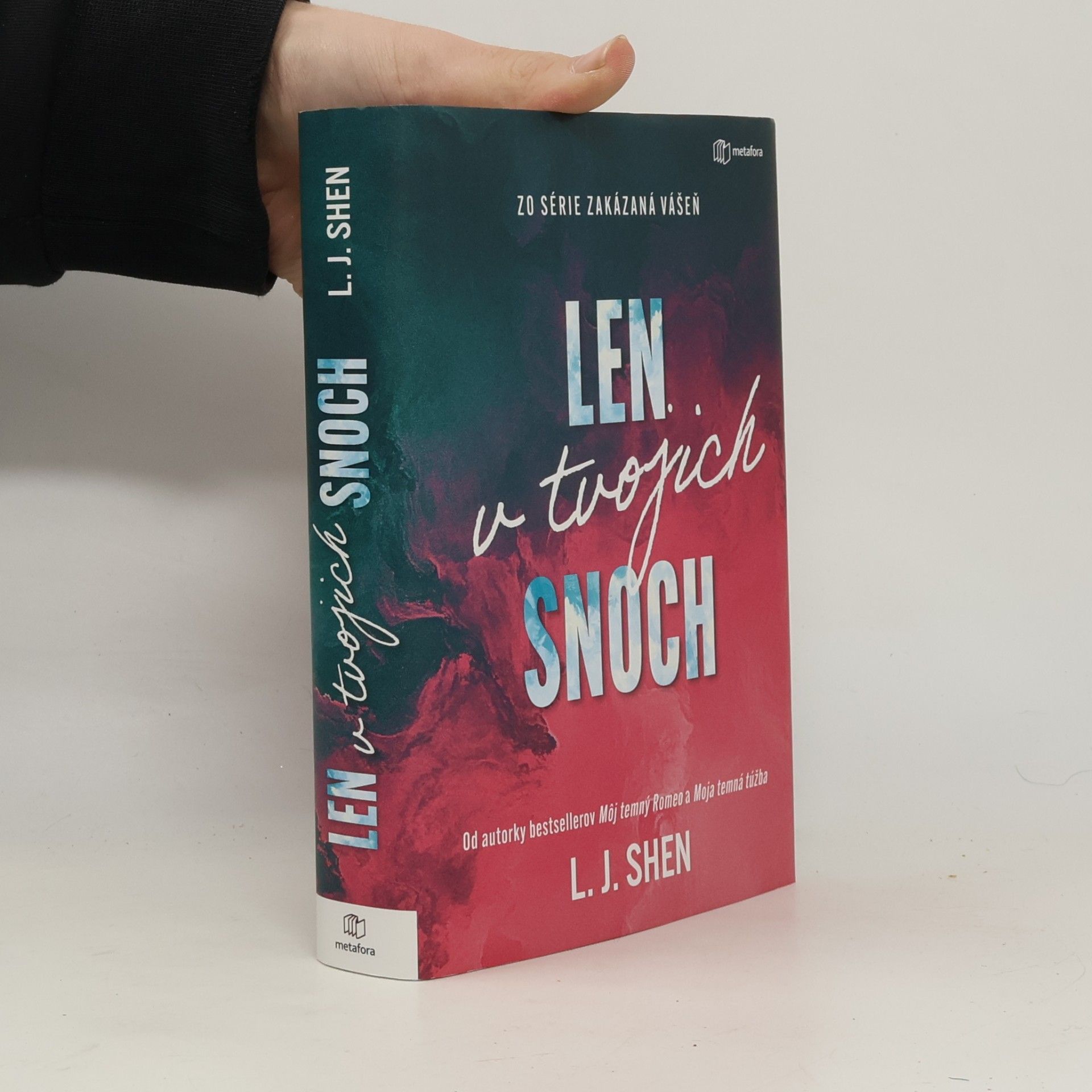 L. J.  Shen Len v tvojich snoch