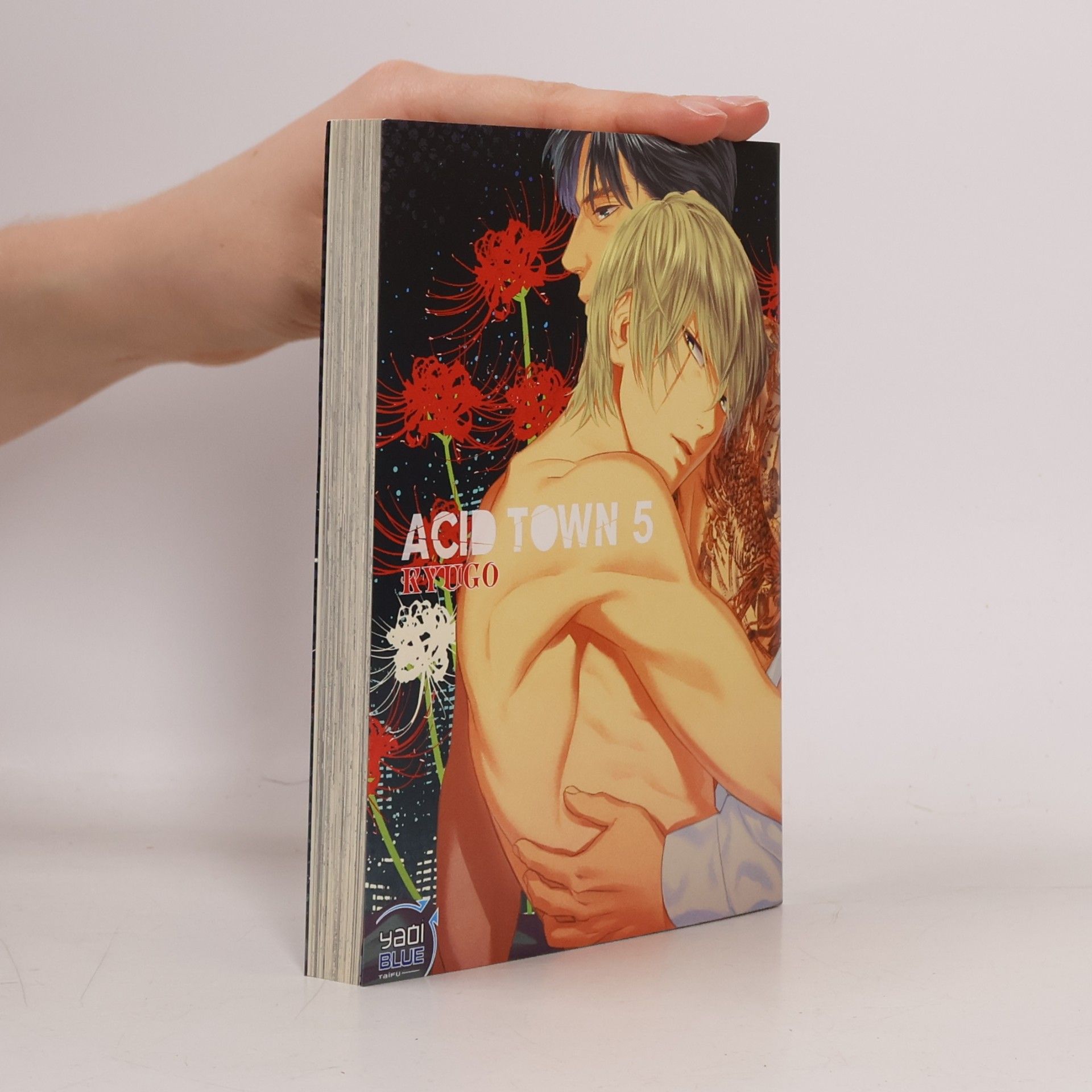Kyuugou Yaoi Blue - 5: Acid Town