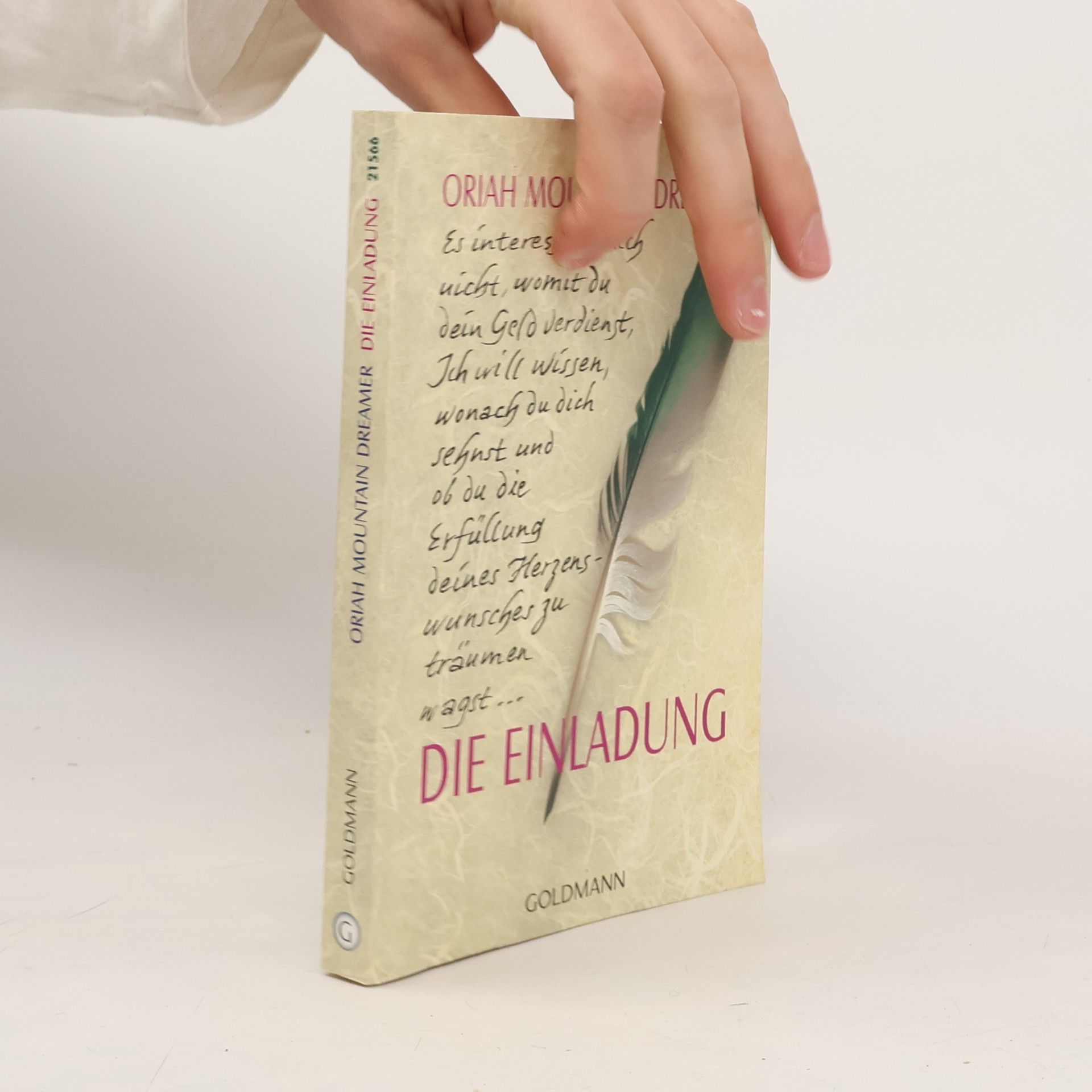Oriah Mountain Dreamer Die Einladung