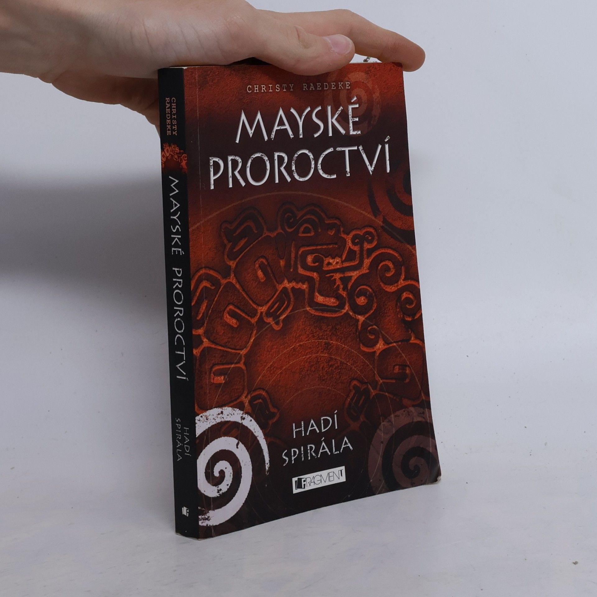 Mayské proroctví. Hadí spirála