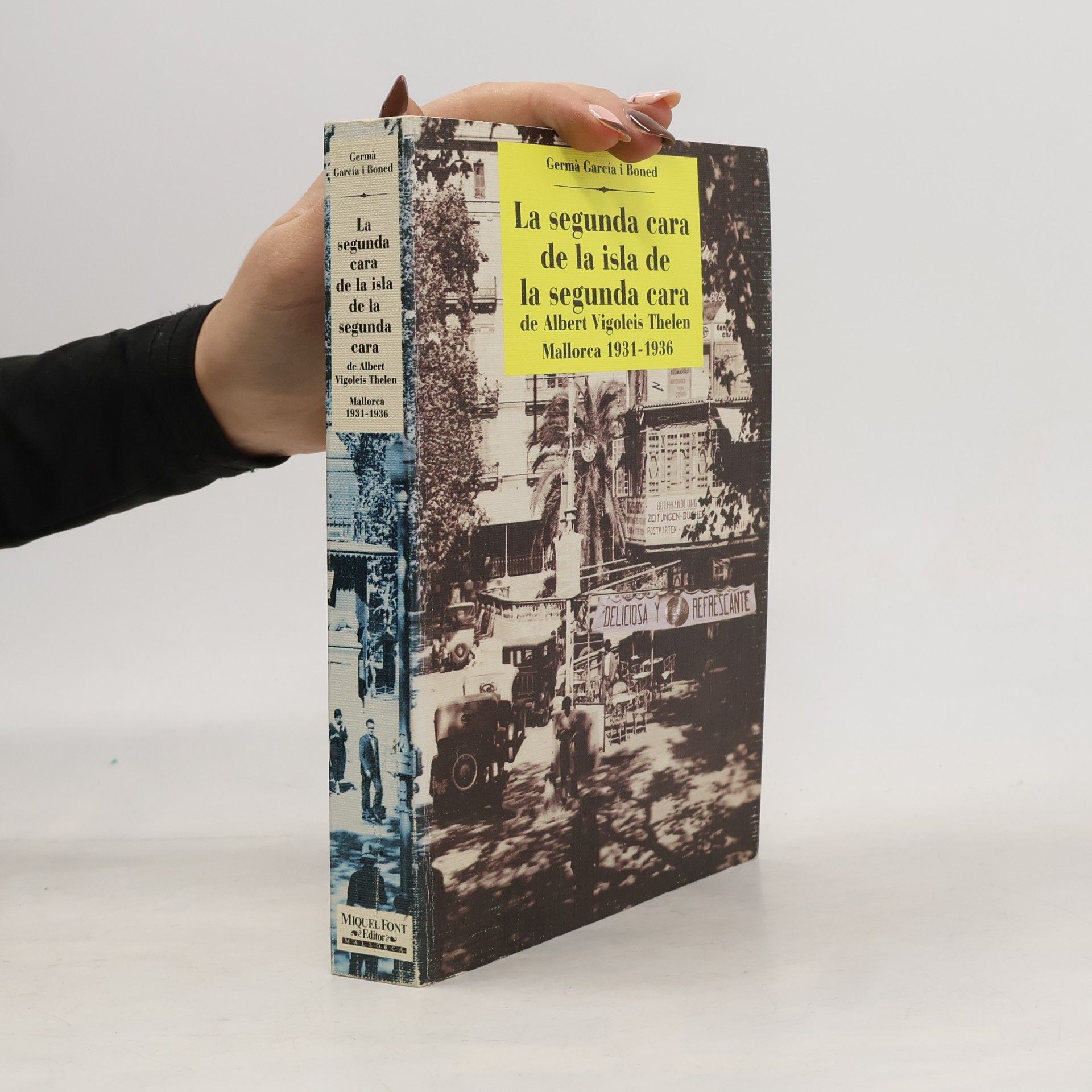Germà García i Boned Colección Evast e Aloma: La segunda cara de la isla de la segunda cara de Albert Vigoleis Thelen