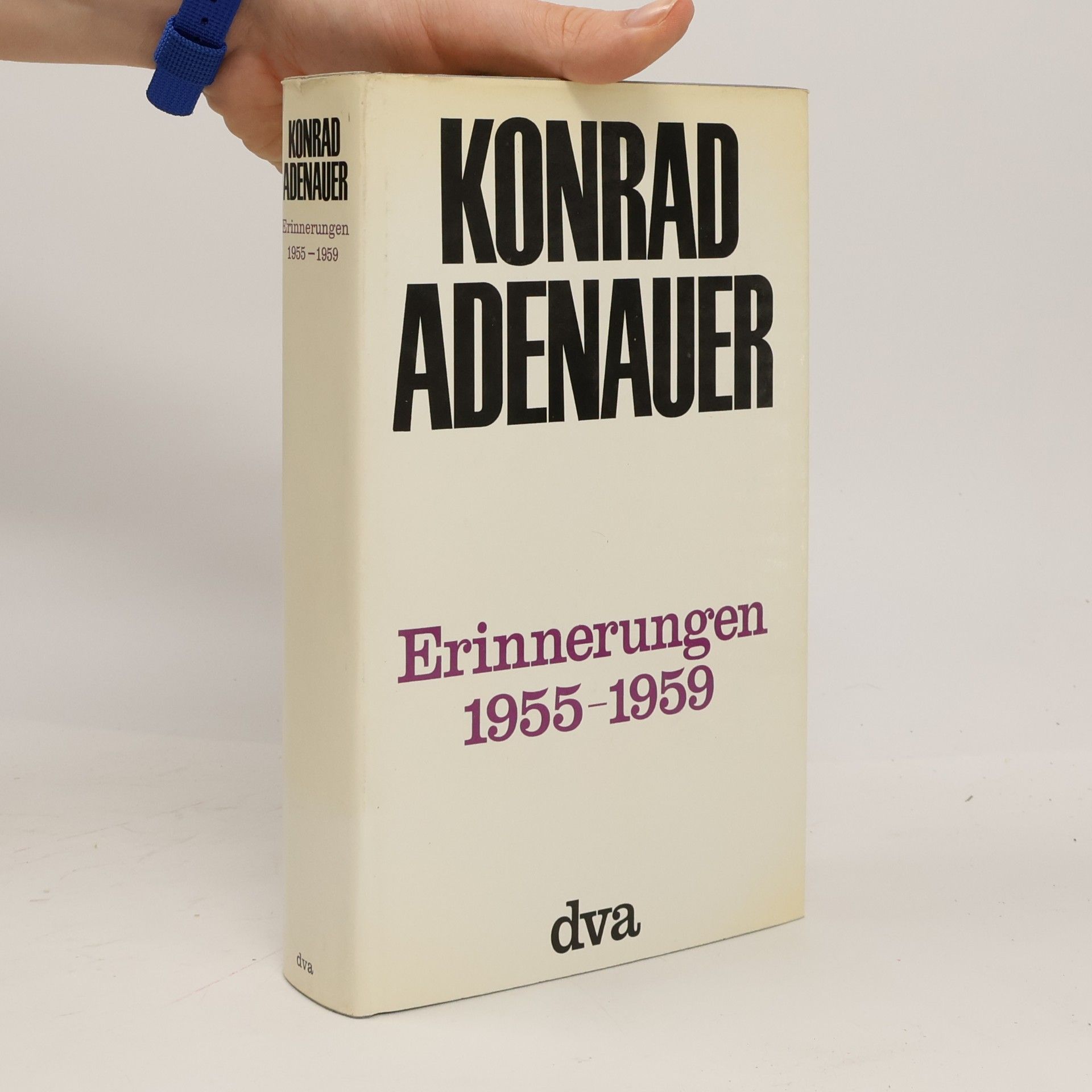 Konrad Adenauer Erinnerungen 1955-1959