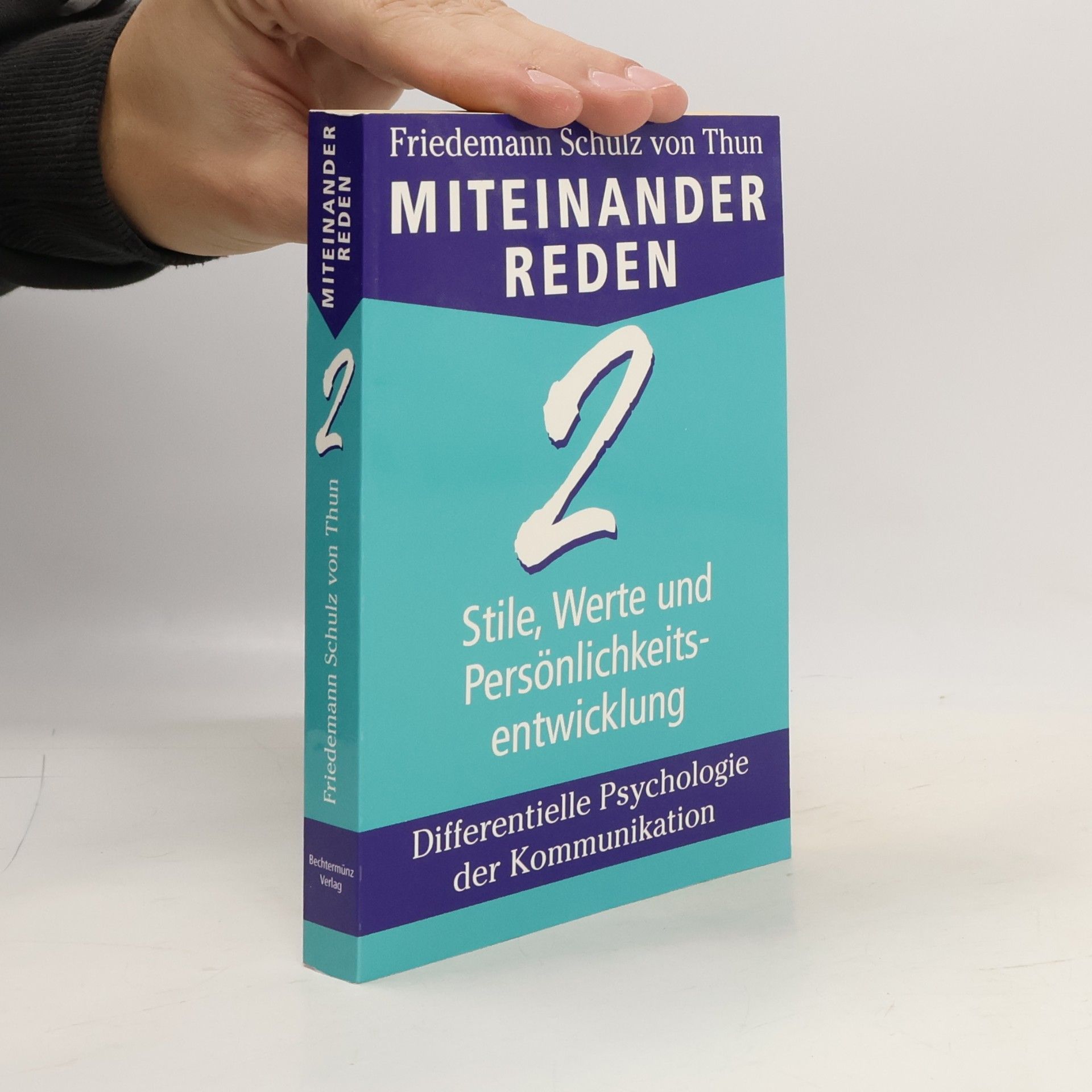 Friedemann Schulz von Thun Miteinander reden 2
