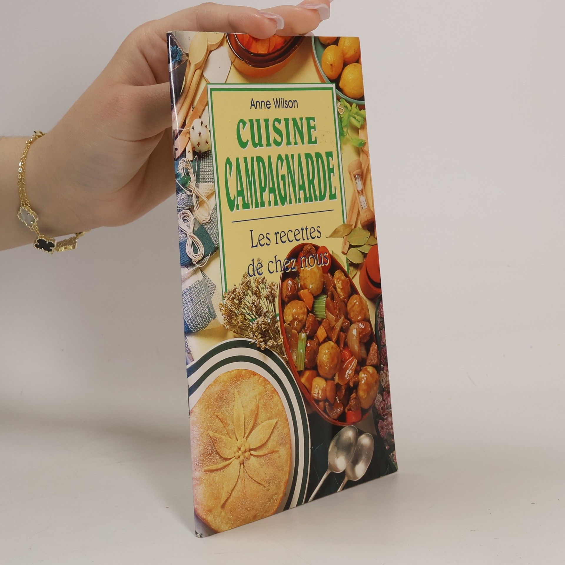 Anne Wilson Cuisine campagnarde