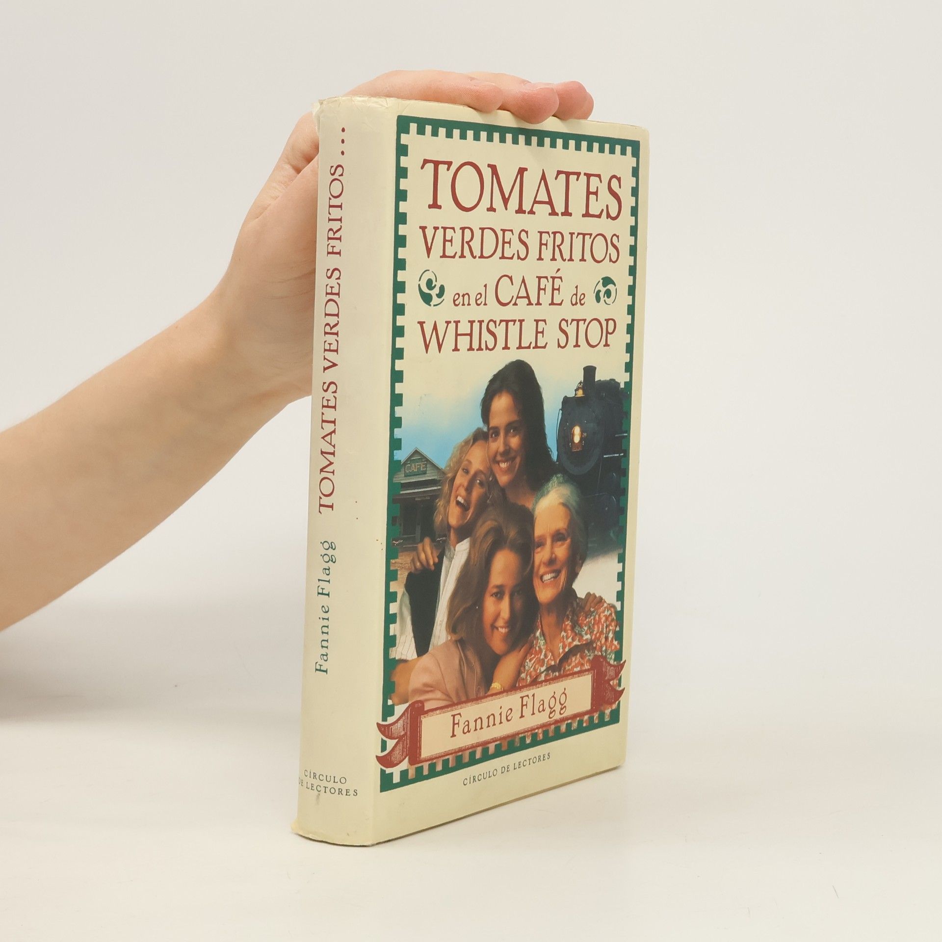 Fannie Flagg Tomates verdes fritos en el café de Whistle Stop
