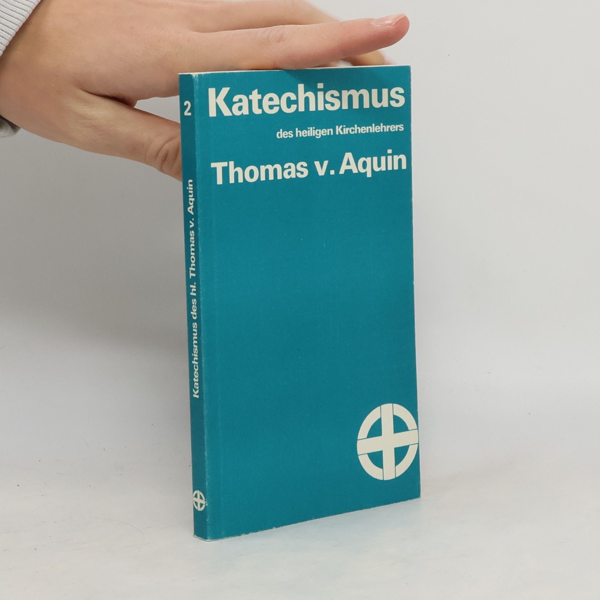 Katechismus 2 des heiligen Kirchenlehrers